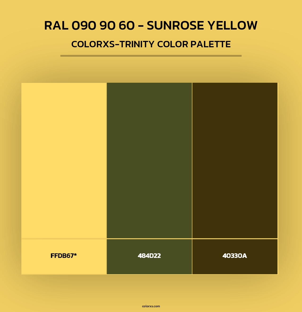 RAL 090 90 60 - Sunrose Yellow - Colorxs Trinity Palette