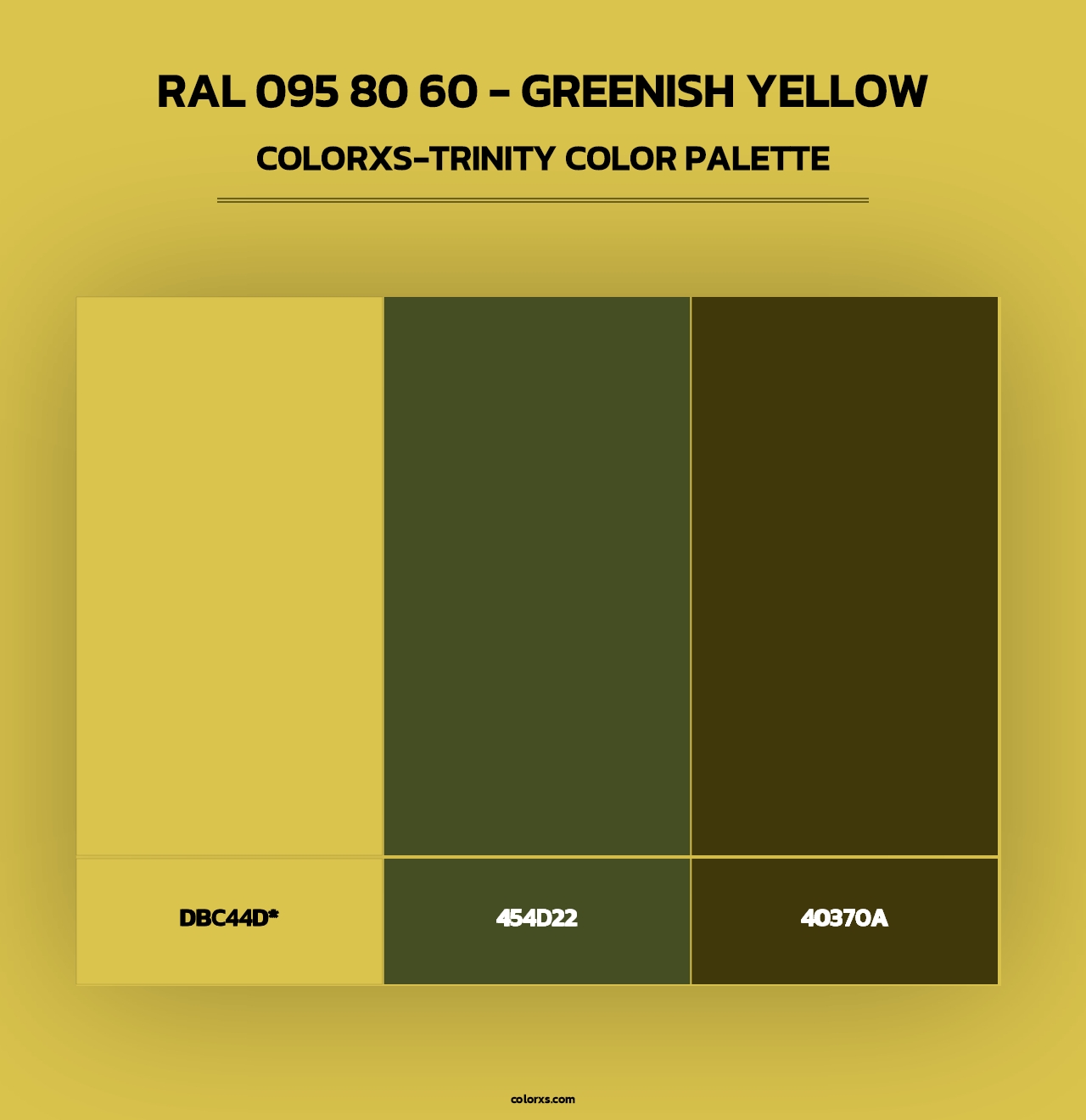 RAL 095 80 60 - Greenish Yellow - Colorxs Trinity Palette