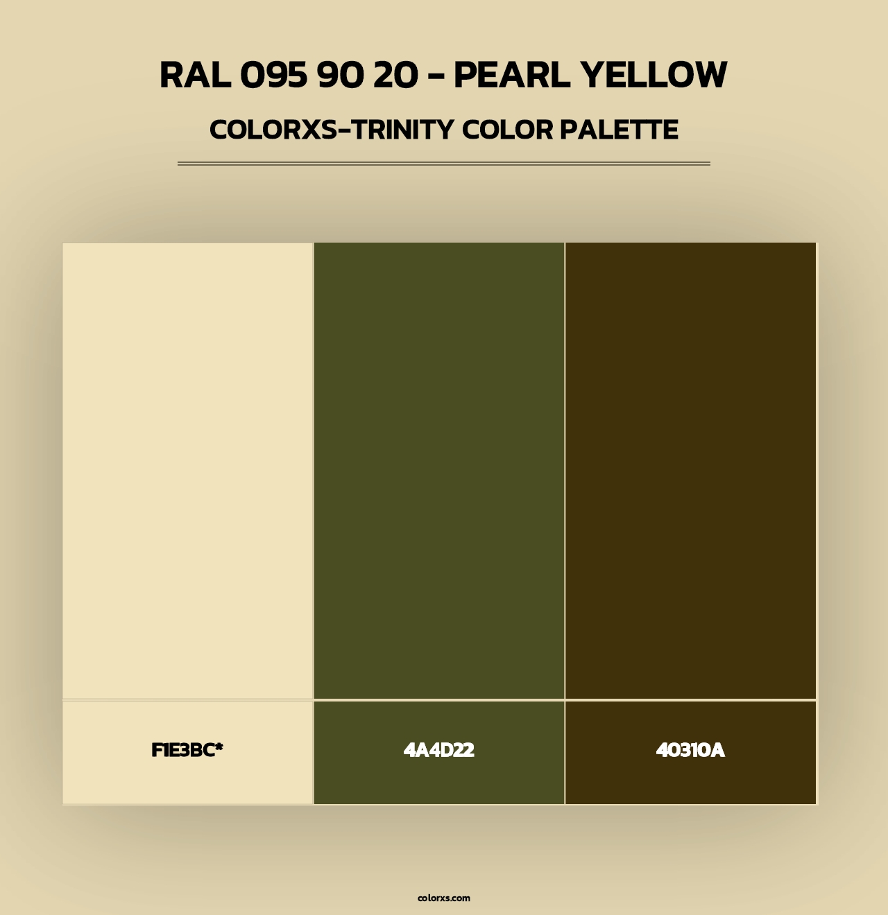RAL 095 90 20 - Pearl Yellow - Colorxs Trinity Palette
