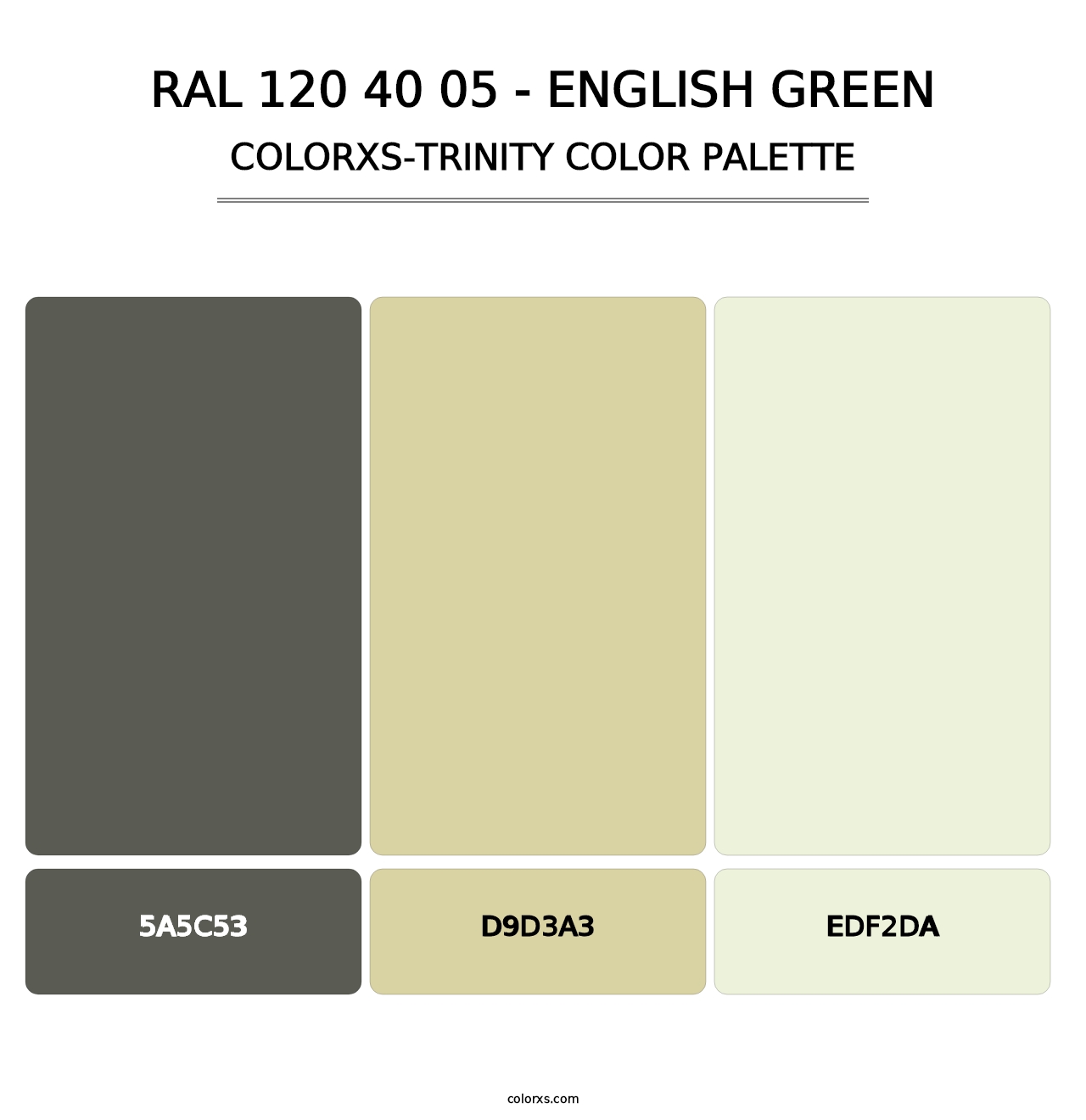 RAL 120 40 05 - English Green - Colorxs Trinity Palette