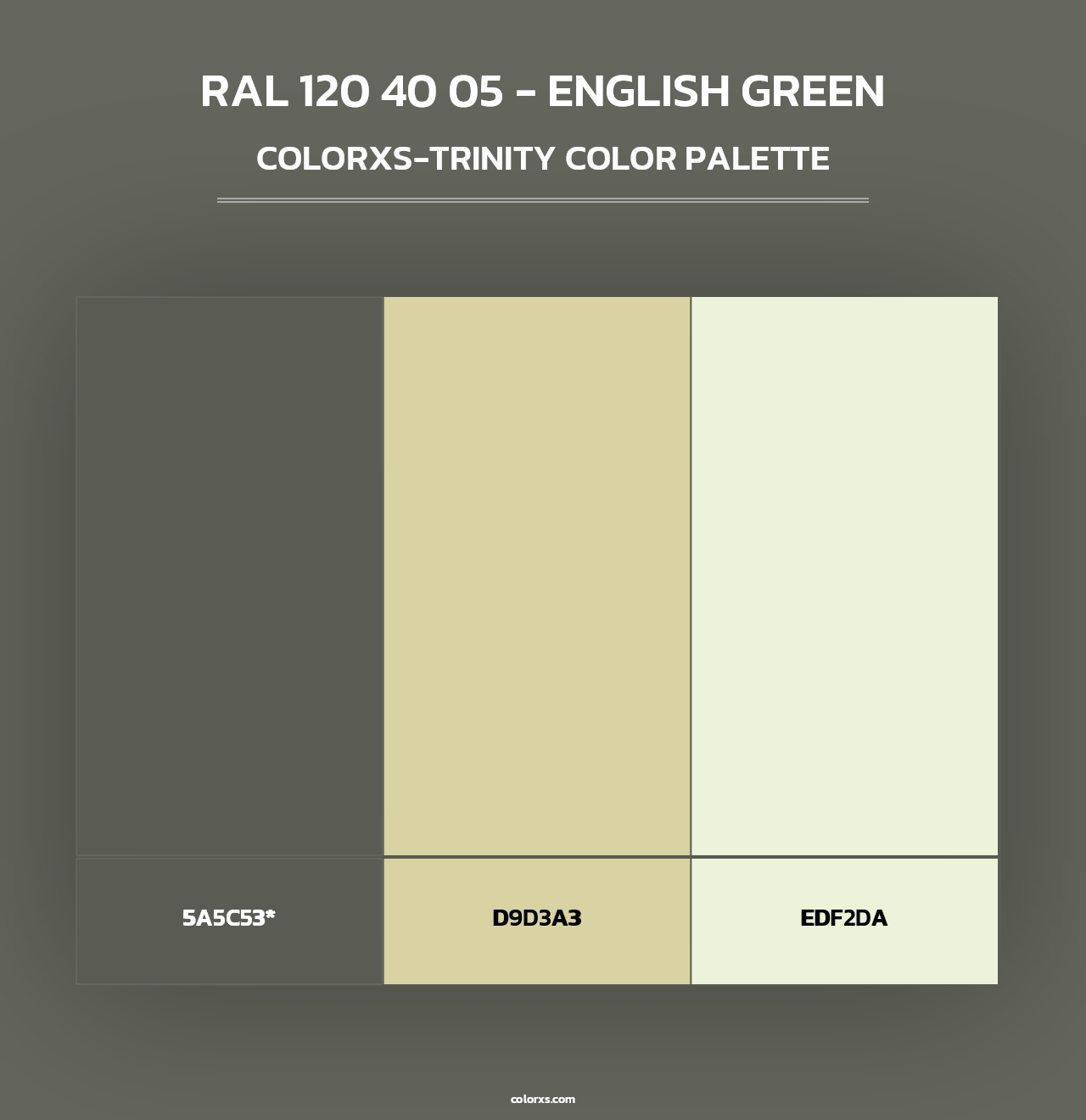 RAL 120 40 05 - English Green - Colorxs Trinity Palette