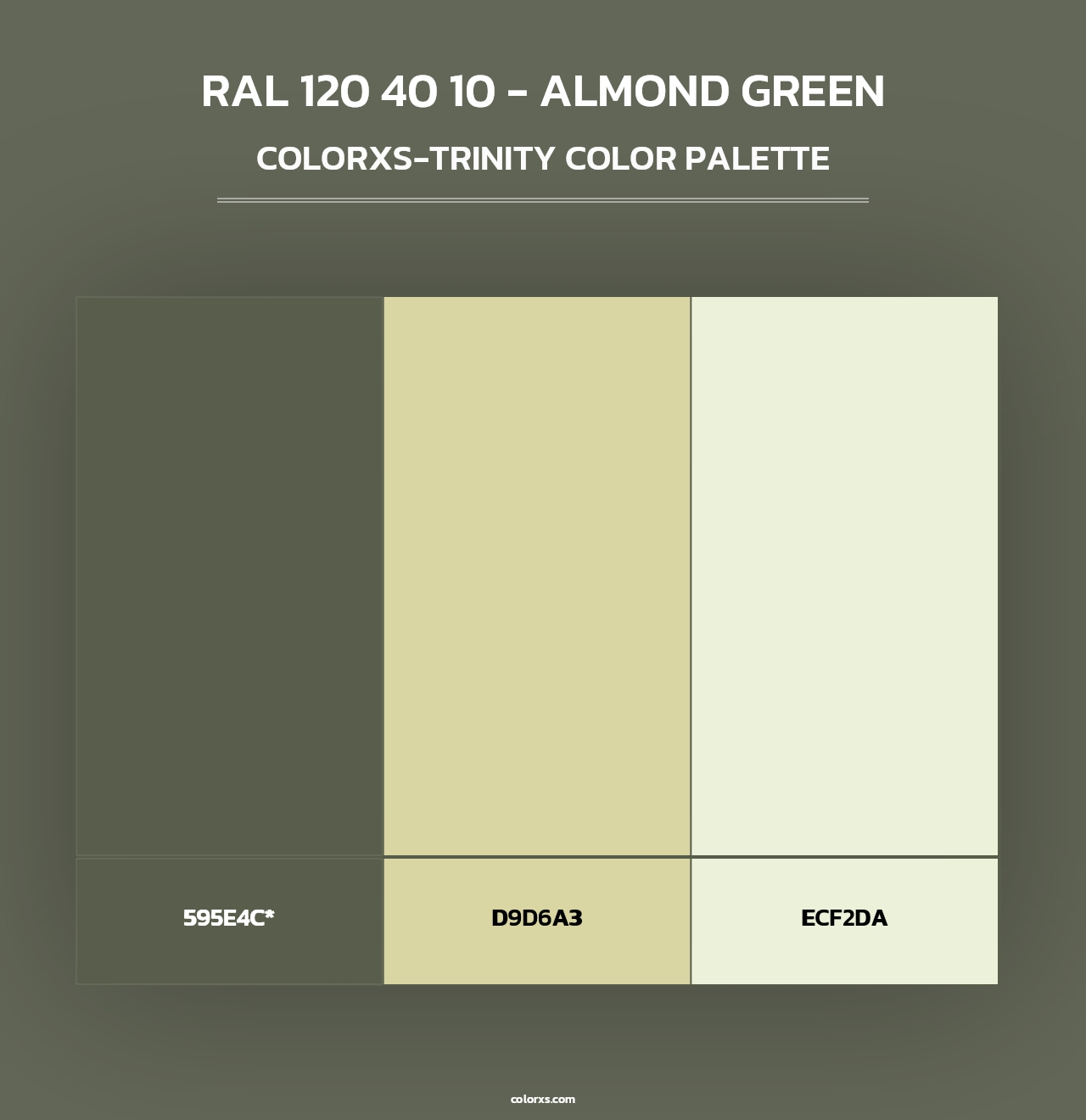 RAL 120 40 10 - Almond Green - Colorxs Trinity Palette