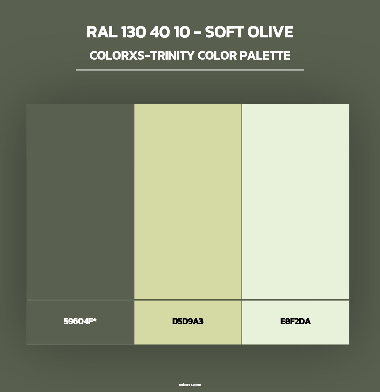 RAL 130 40 10 - Soft Olive - Colorxs Trinity Palette