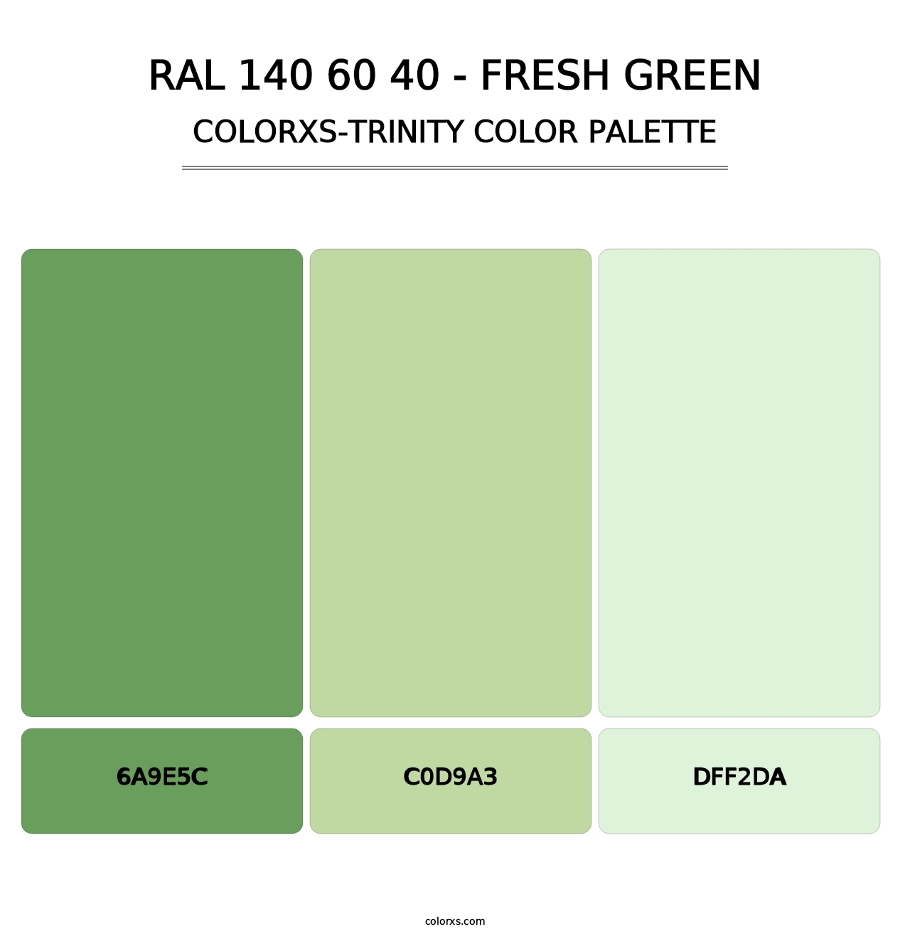 RAL 140 60 40 - Fresh Green - Colorxs Trinity Palette