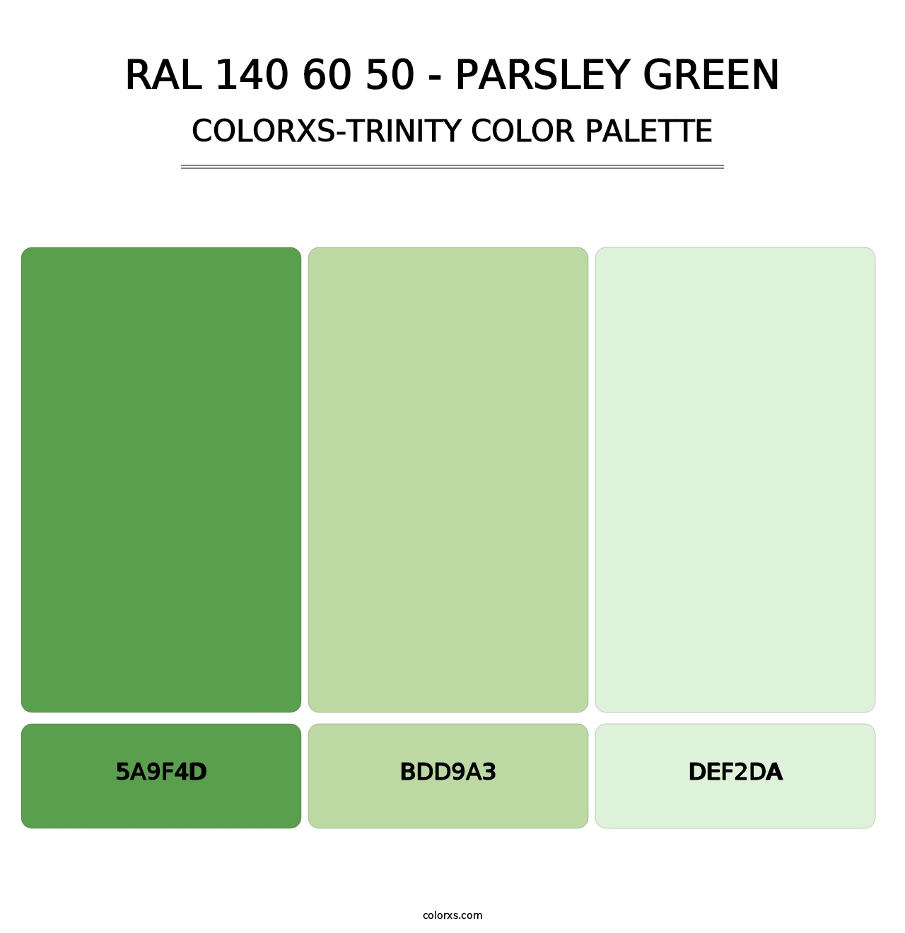 RAL 140 60 50 - Parsley Green - Colorxs Trinity Palette