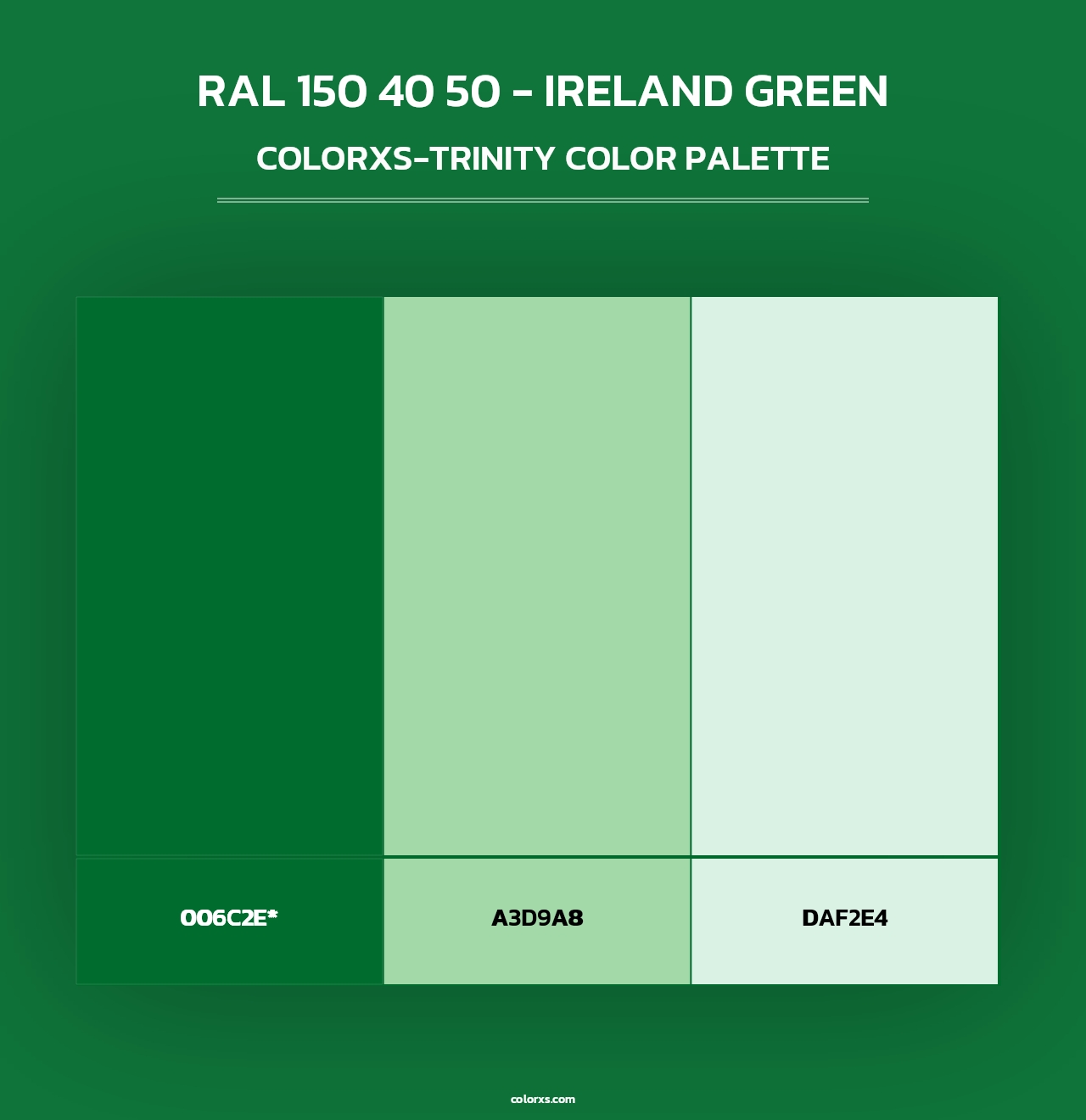 RAL 150 40 50 - Ireland Green - Colorxs Trinity Palette
