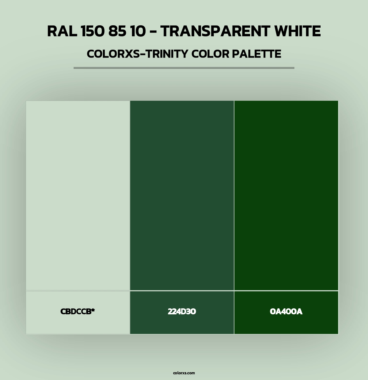 RAL 150 85 10 - Transparent White - Colorxs Trinity Palette