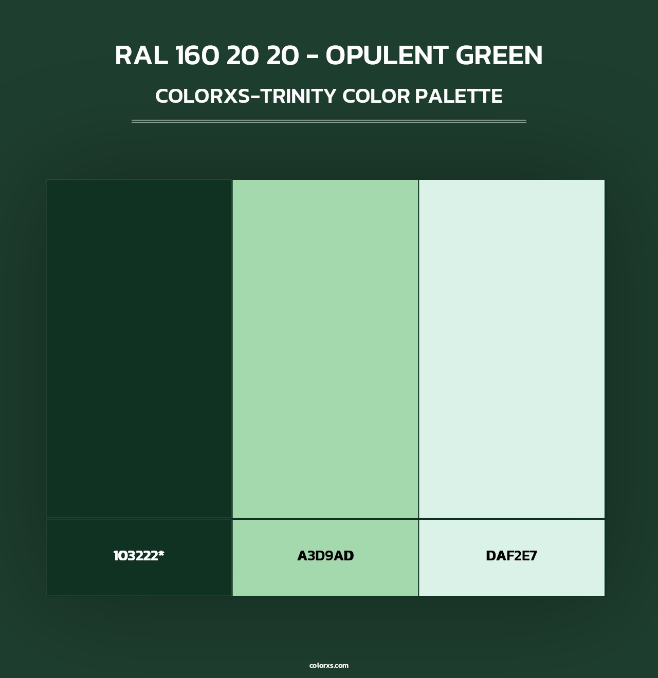 RAL 160 20 20 - Opulent Green - Colorxs Trinity Palette