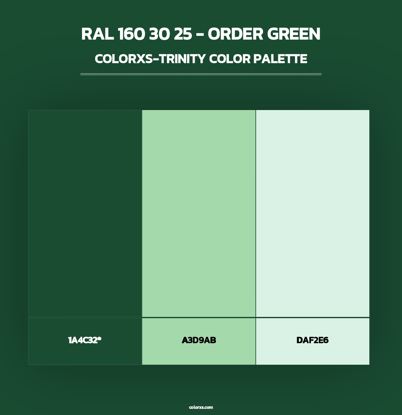 RAL 160 30 25 - Order Green - Colorxs Trinity Palette
