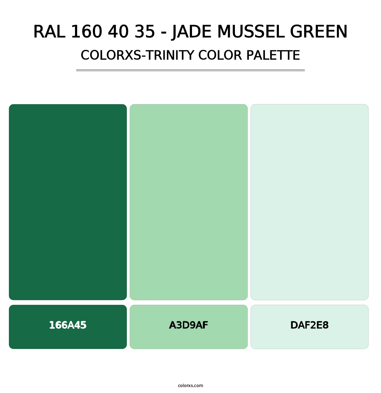 RAL 160 40 35 - Jade Mussel Green - Colorxs Trinity Palette
