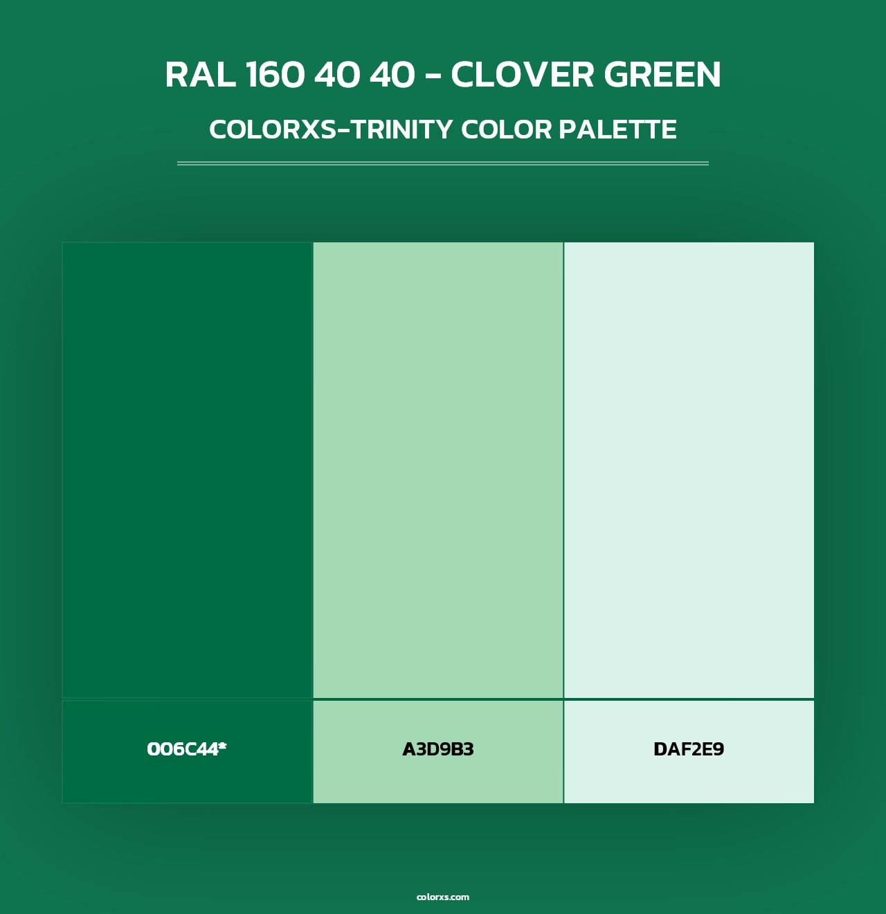 RAL 160 40 40 - Clover Green - Colorxs Trinity Palette