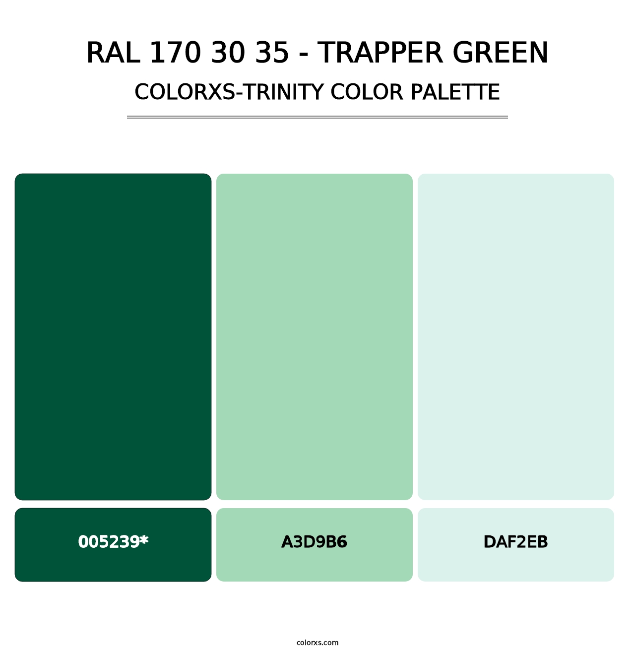 RAL 170 30 35 - Trapper Green - Colorxs Trinity Palette