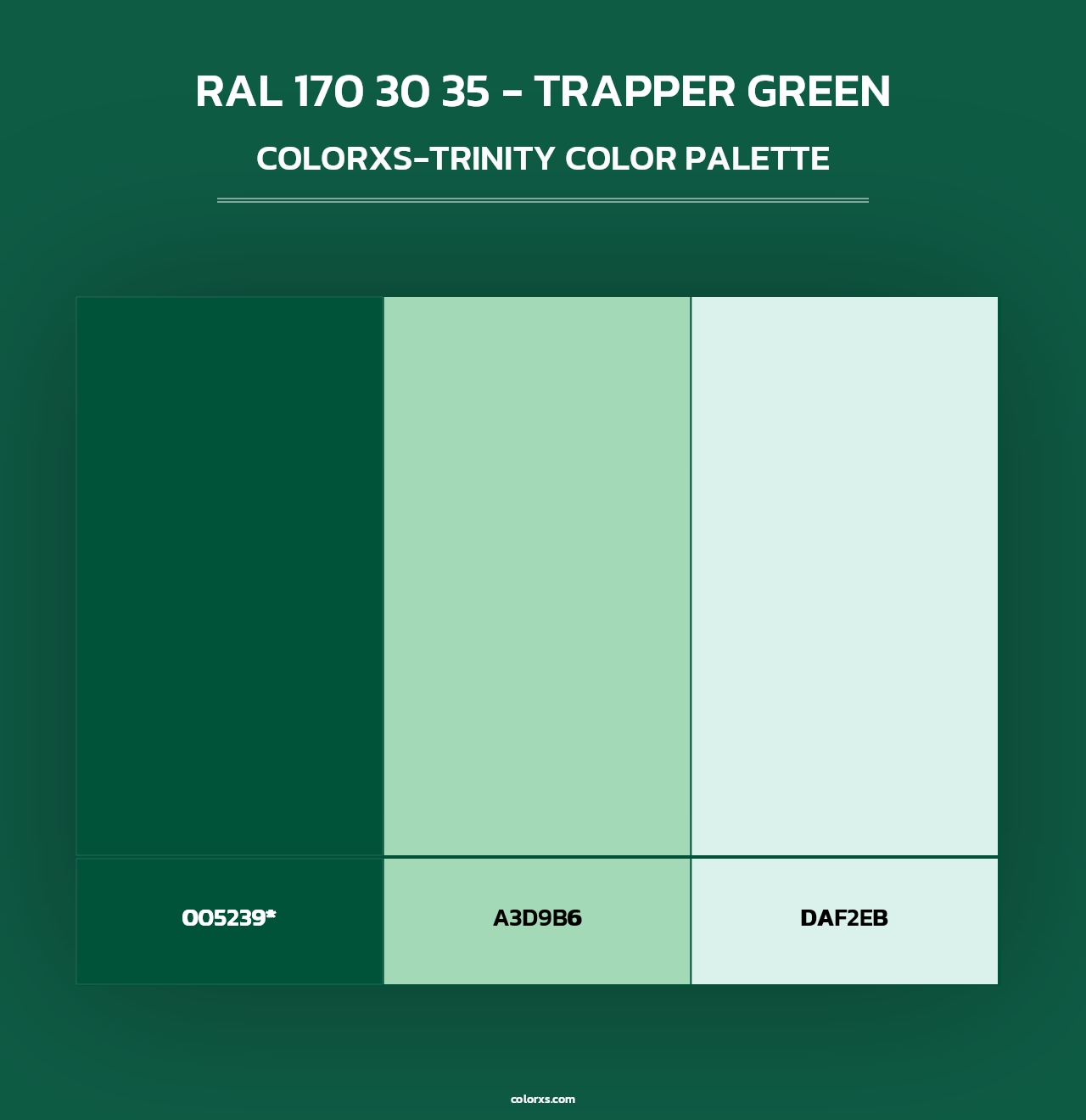 RAL 170 30 35 - Trapper Green - Colorxs Trinity Palette