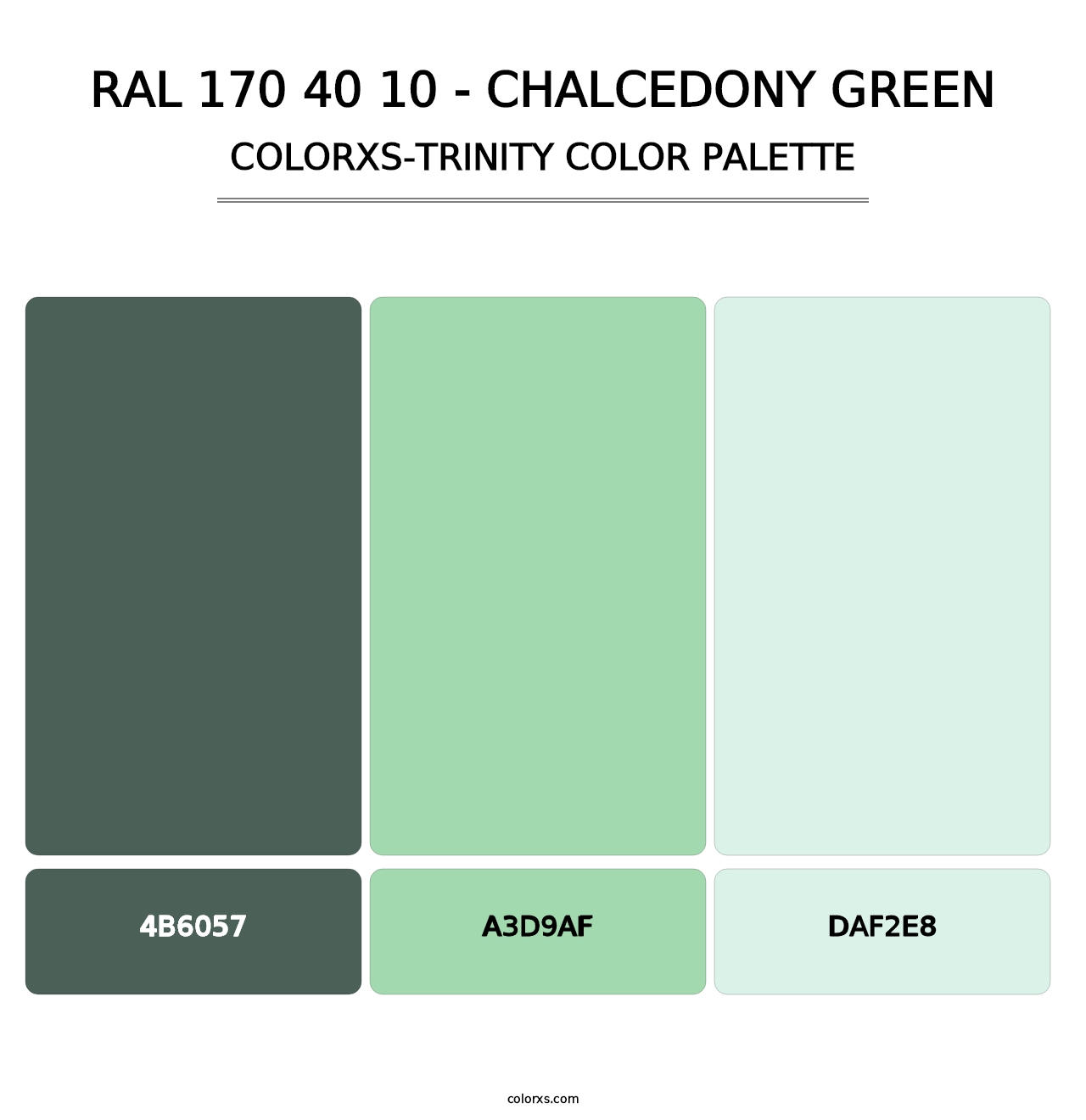 RAL 170 40 10 - Chalcedony Green - Colorxs Trinity Palette