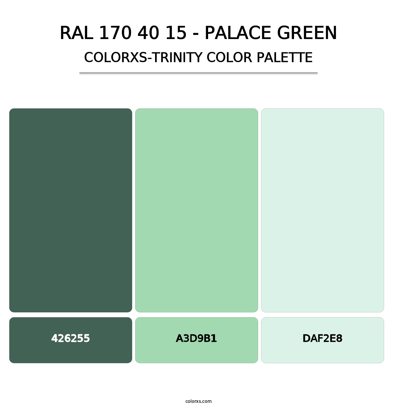 RAL 170 40 15 - Palace Green - Colorxs Trinity Palette