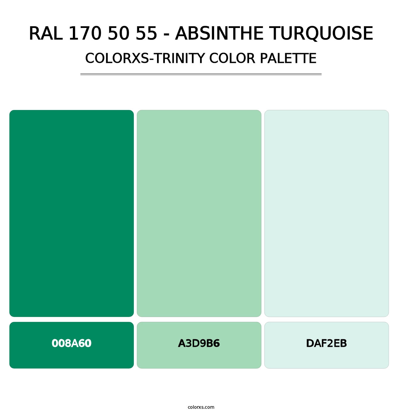 RAL 170 50 55 - Absinthe Turquoise - Colorxs Trinity Palette