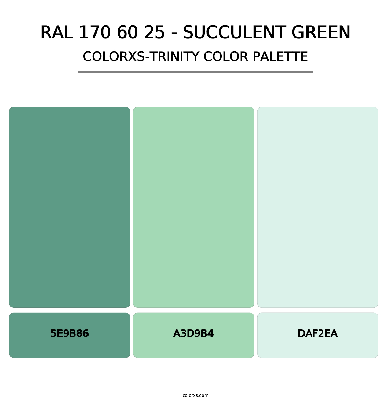 RAL 170 60 25 - Succulent Green - Colorxs Trinity Palette