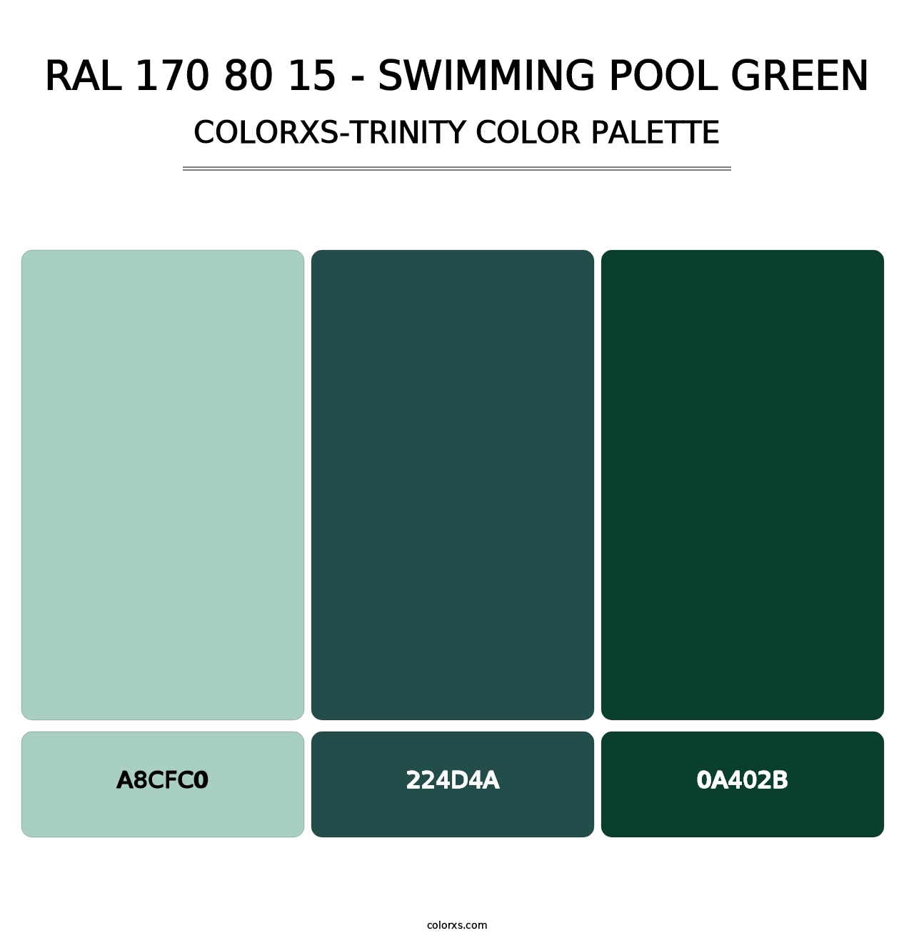 RAL 170 80 15 - Swimming Pool Green - Colorxs Trinity Palette