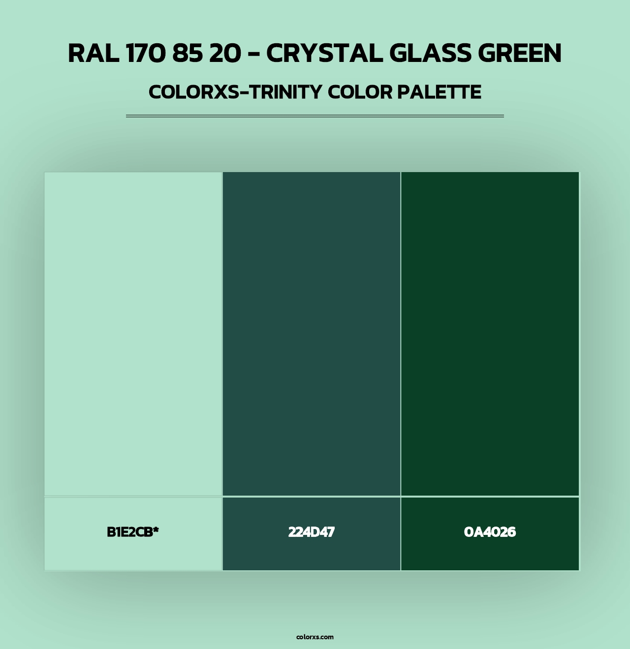 RAL 170 85 20 - Crystal Glass Green - Colorxs Trinity Palette
