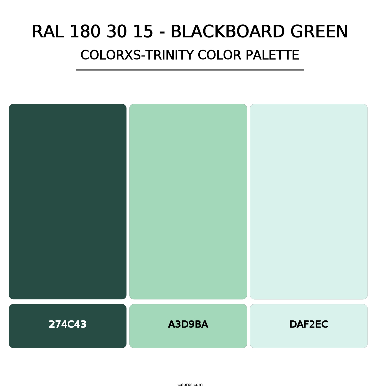 RAL 180 30 15 - Blackboard Green - Colorxs Trinity Palette