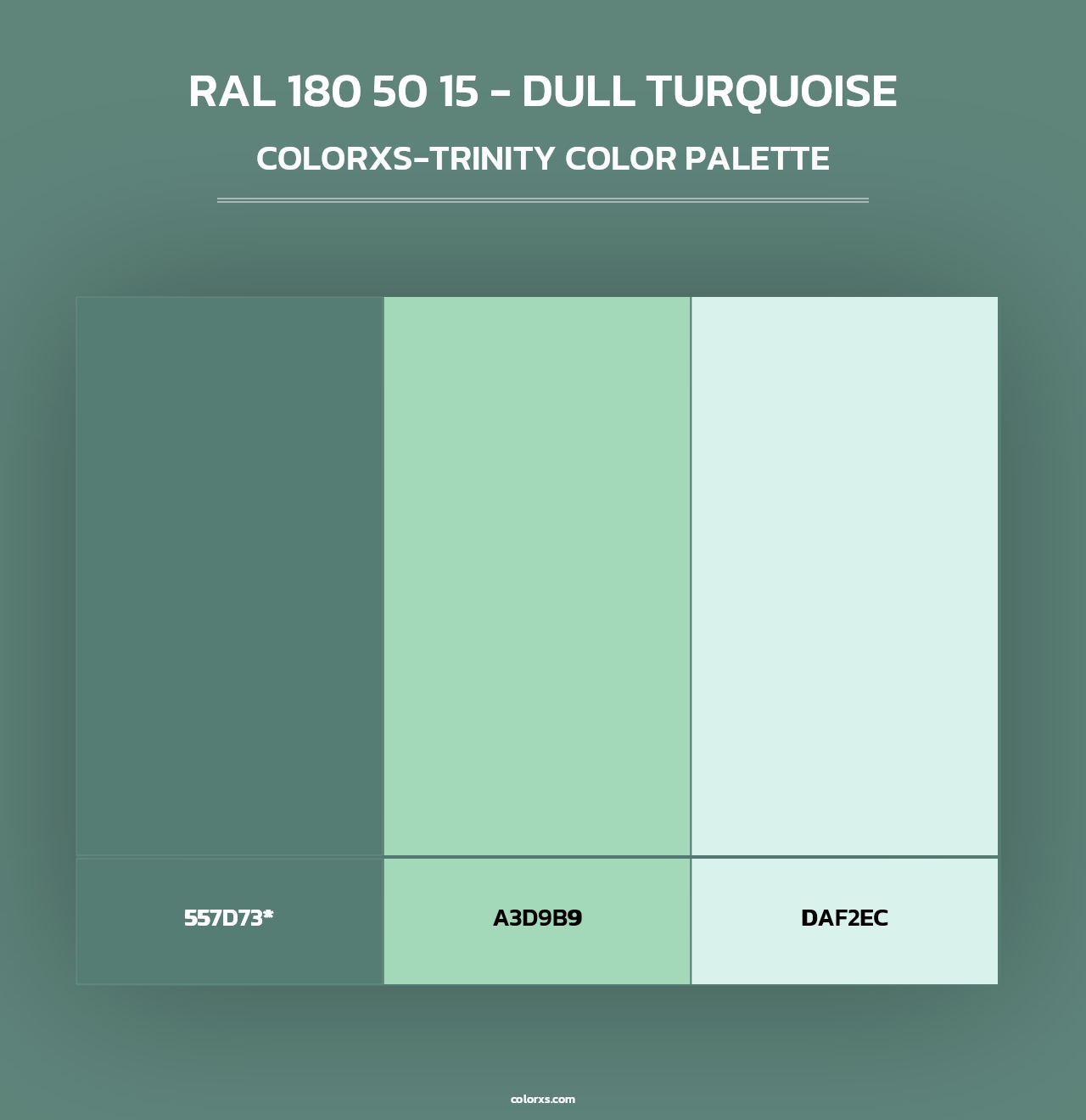 RAL 180 50 15 - Dull Turquoise - Colorxs Trinity Palette