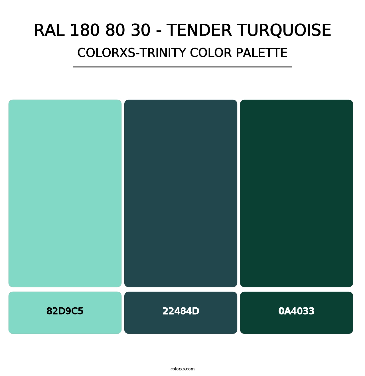 RAL 180 80 30 - Tender Turquoise - Colorxs Trinity Palette