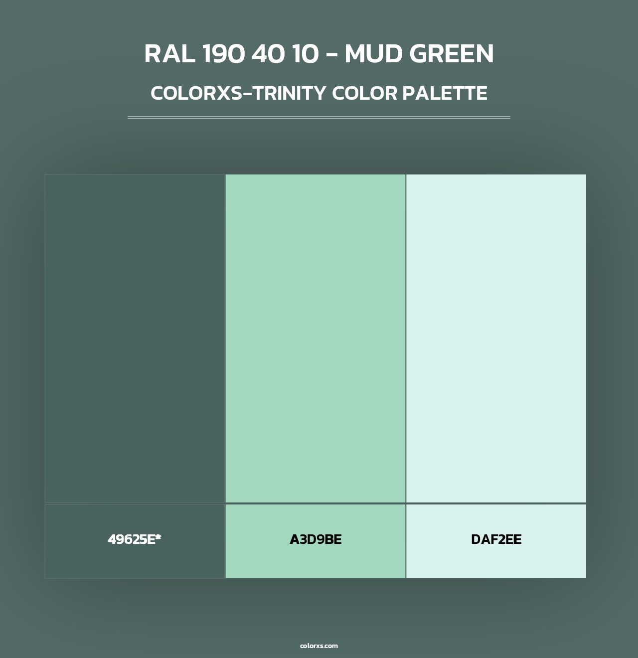 RAL 190 40 10 - Mud Green - Colorxs Trinity Palette