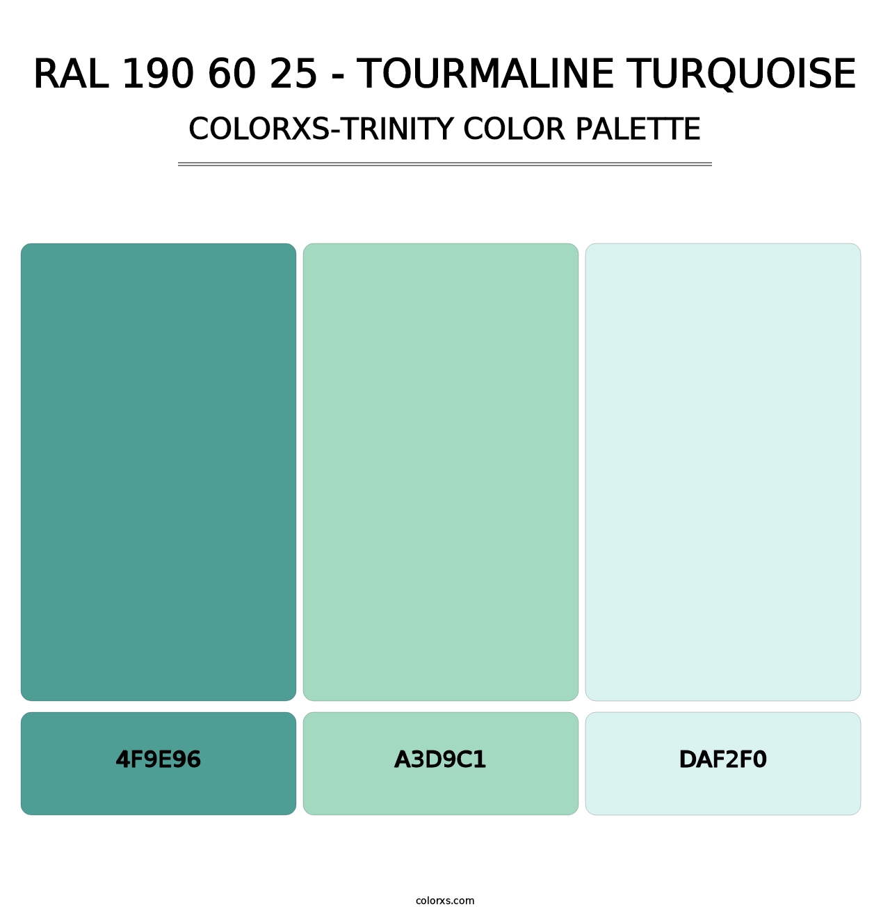 RAL 190 60 25 - Tourmaline Turquoise - Colorxs Trinity Palette