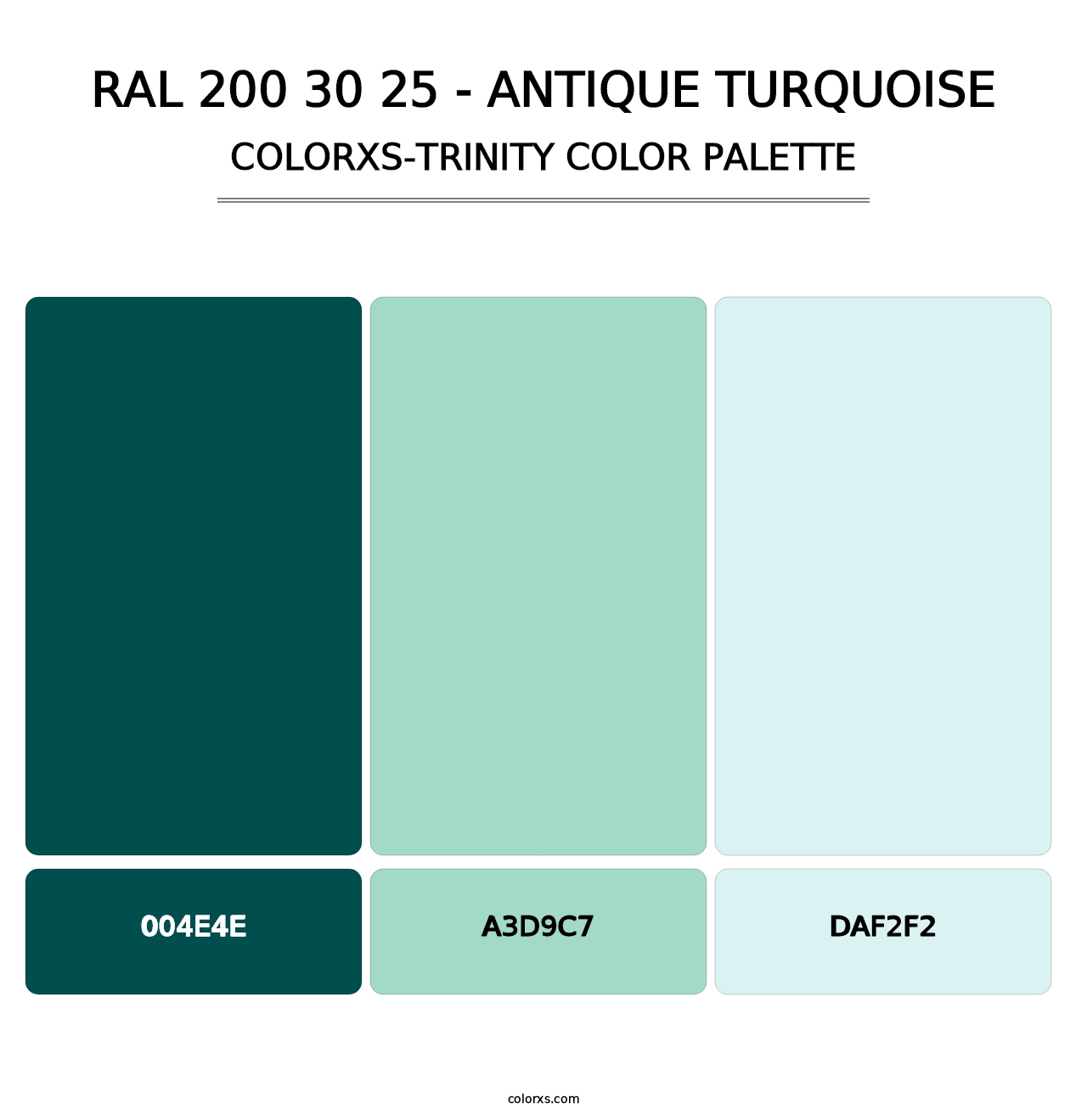 RAL 200 30 25 - Antique Turquoise - Colorxs Trinity Palette