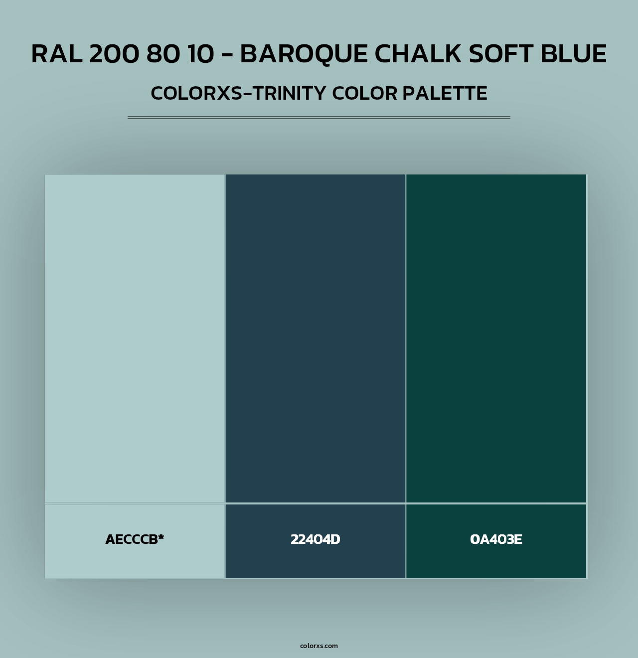 RAL 200 80 10 - Baroque Chalk Soft Blue - Colorxs Trinity Palette