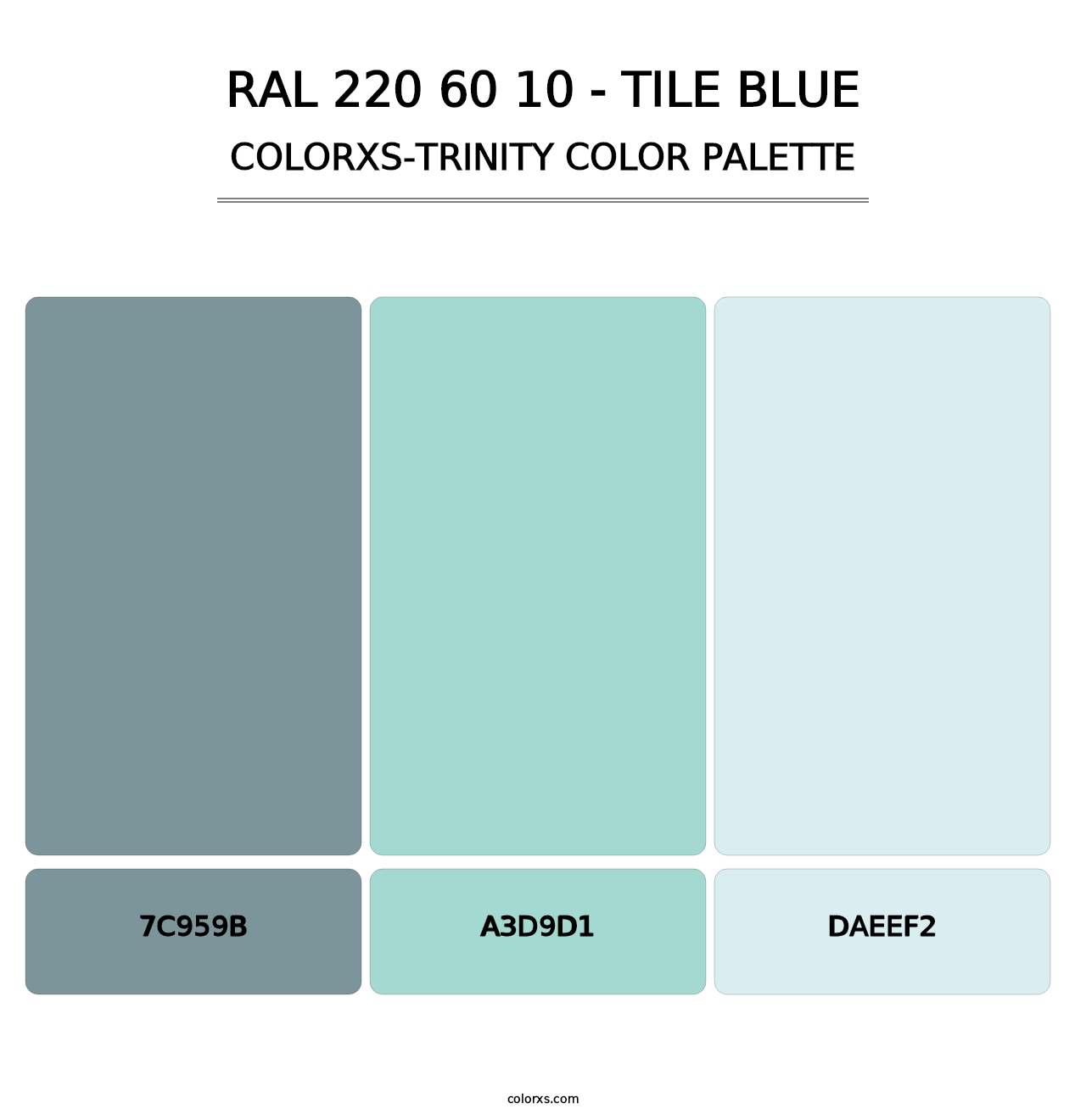 RAL 220 60 10 - Tile Blue - Colorxs Trinity Palette