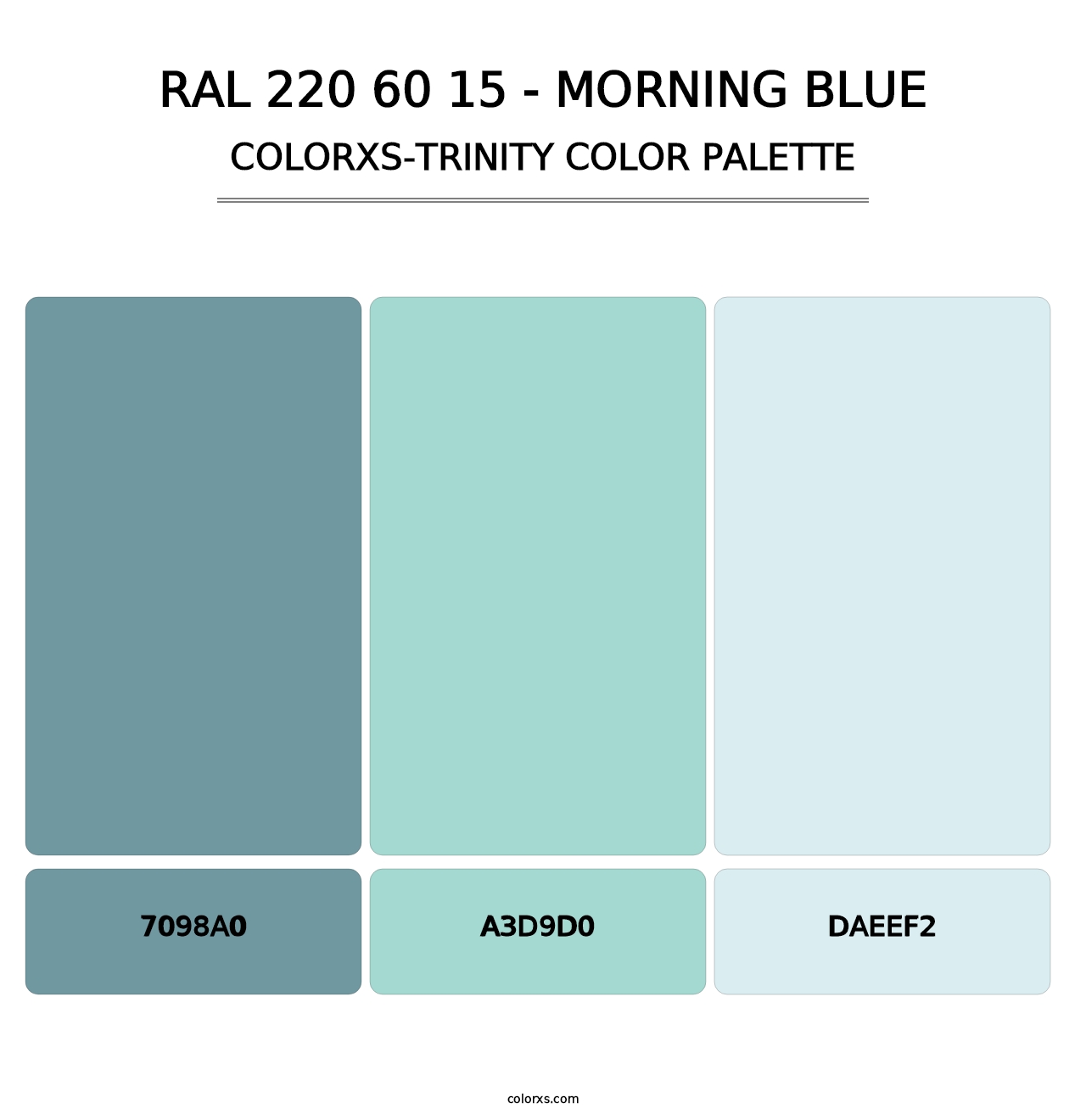 RAL 220 60 15 - Morning Blue - Colorxs Trinity Palette
