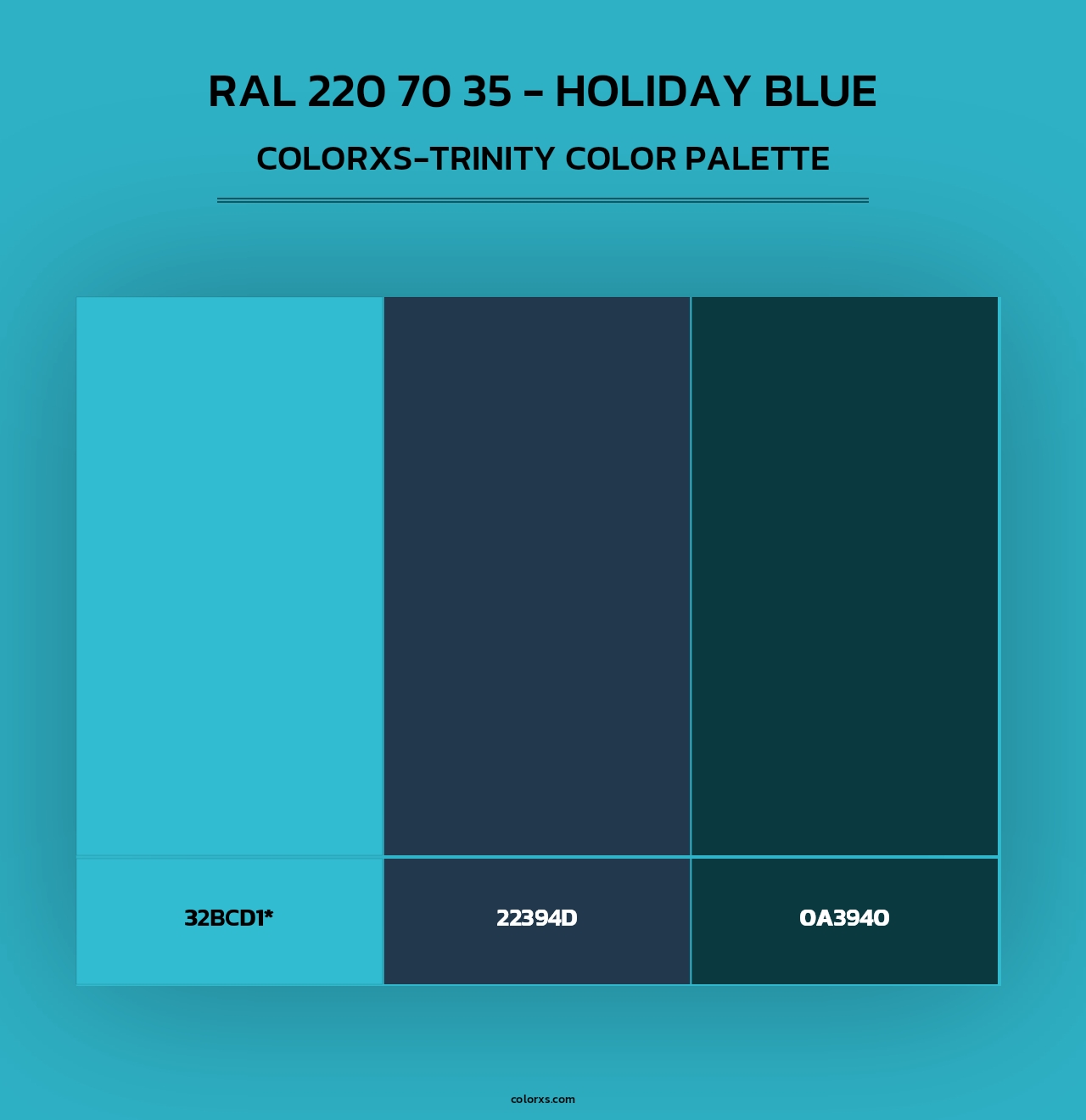 RAL 220 70 35 - Holiday Blue - Colorxs Trinity Palette