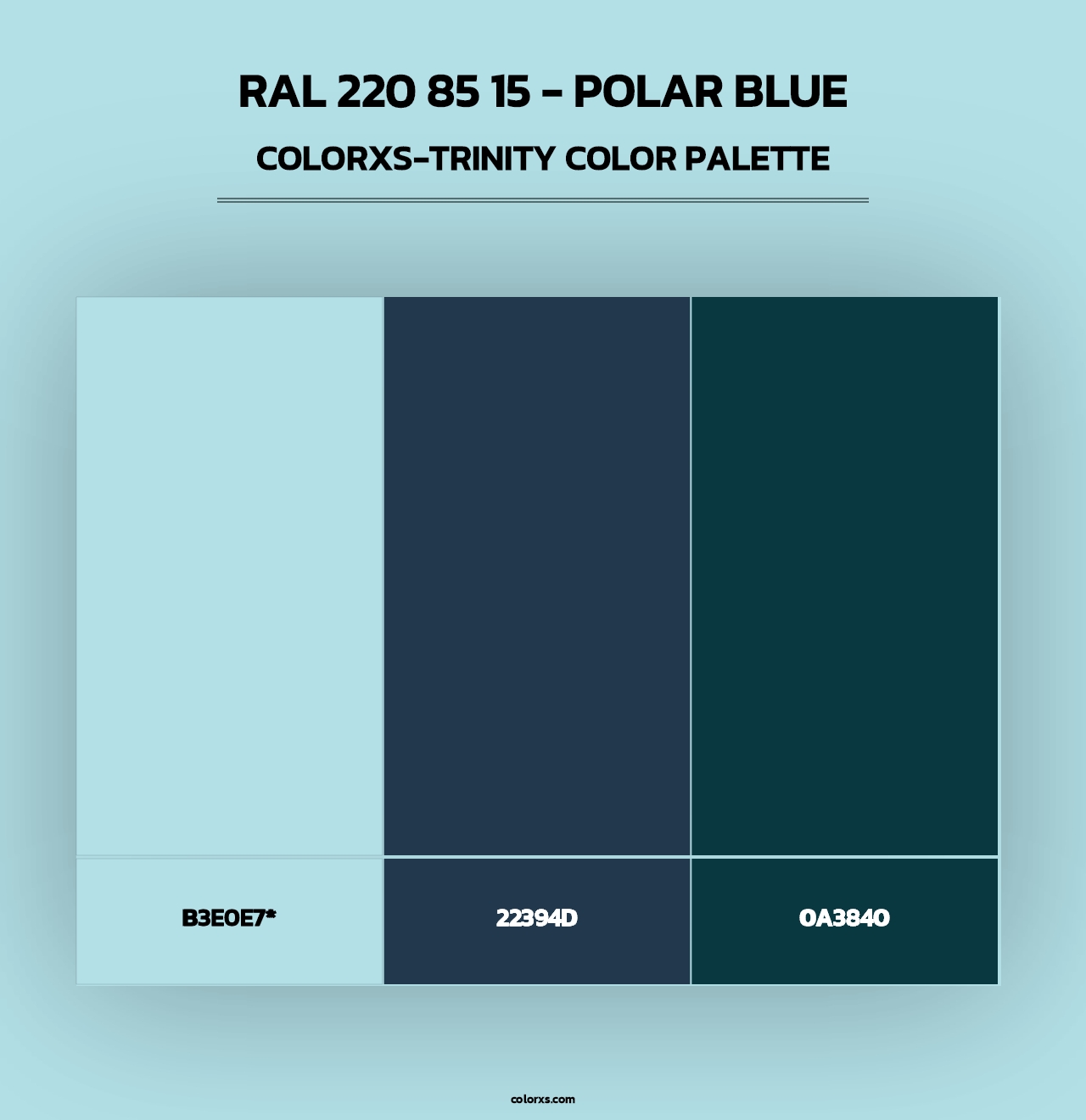 RAL 220 85 15 - Polar Blue - Colorxs Trinity Palette
