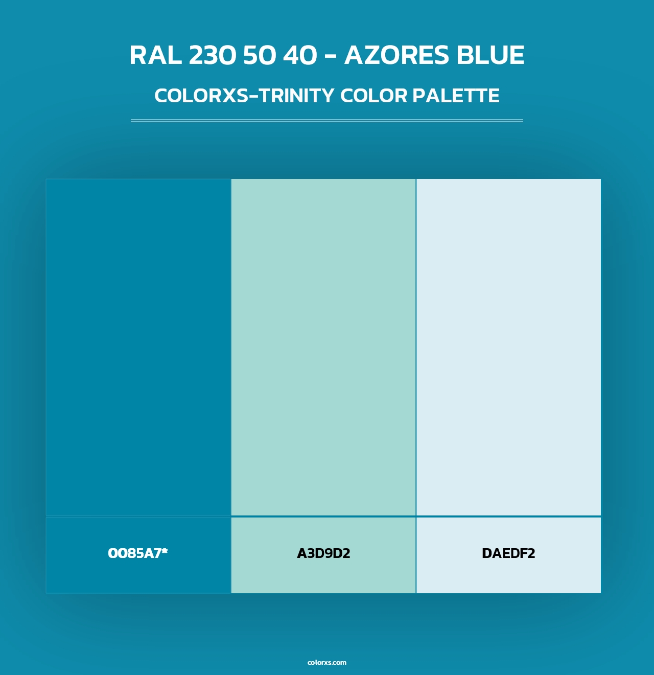 RAL 230 50 40 - Azores Blue - Colorxs Trinity Palette