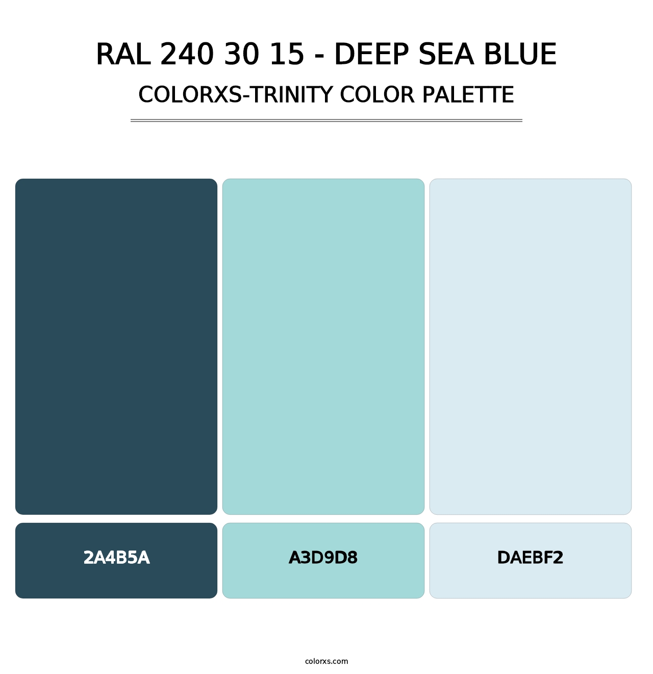 RAL 240 30 15 - Deep Sea Blue - Colorxs Trinity Palette