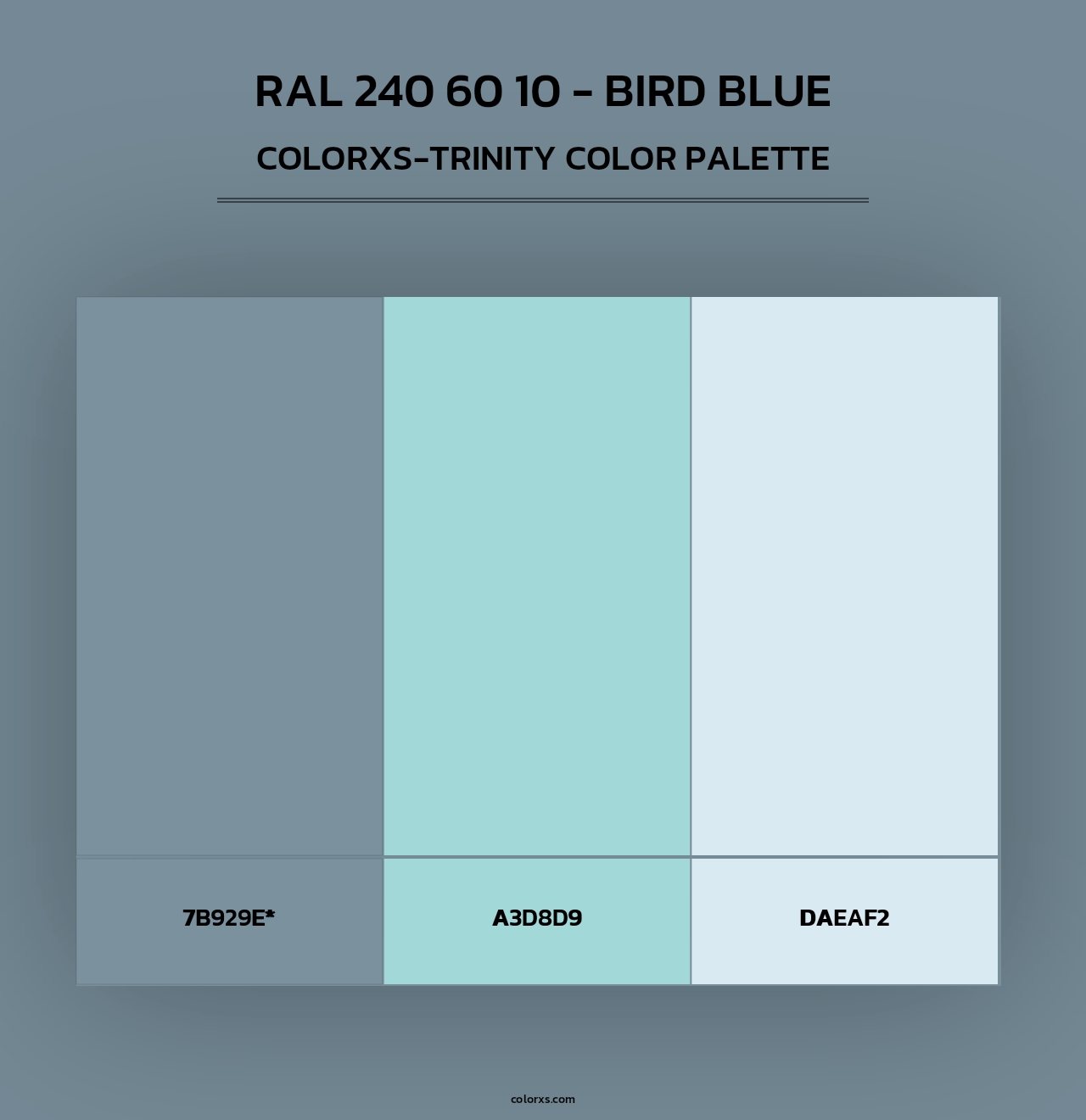 RAL 240 60 10 - Bird Blue - Colorxs Trinity Palette