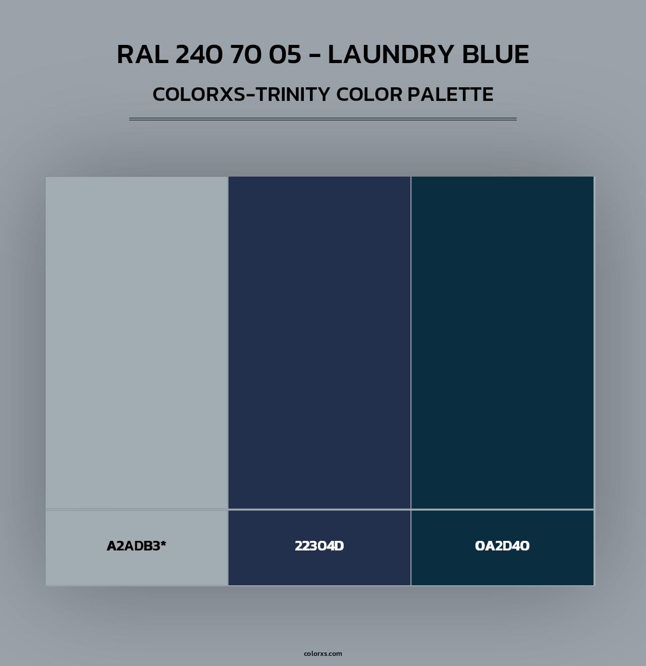 RAL 240 70 05 - Laundry Blue - Colorxs Trinity Palette