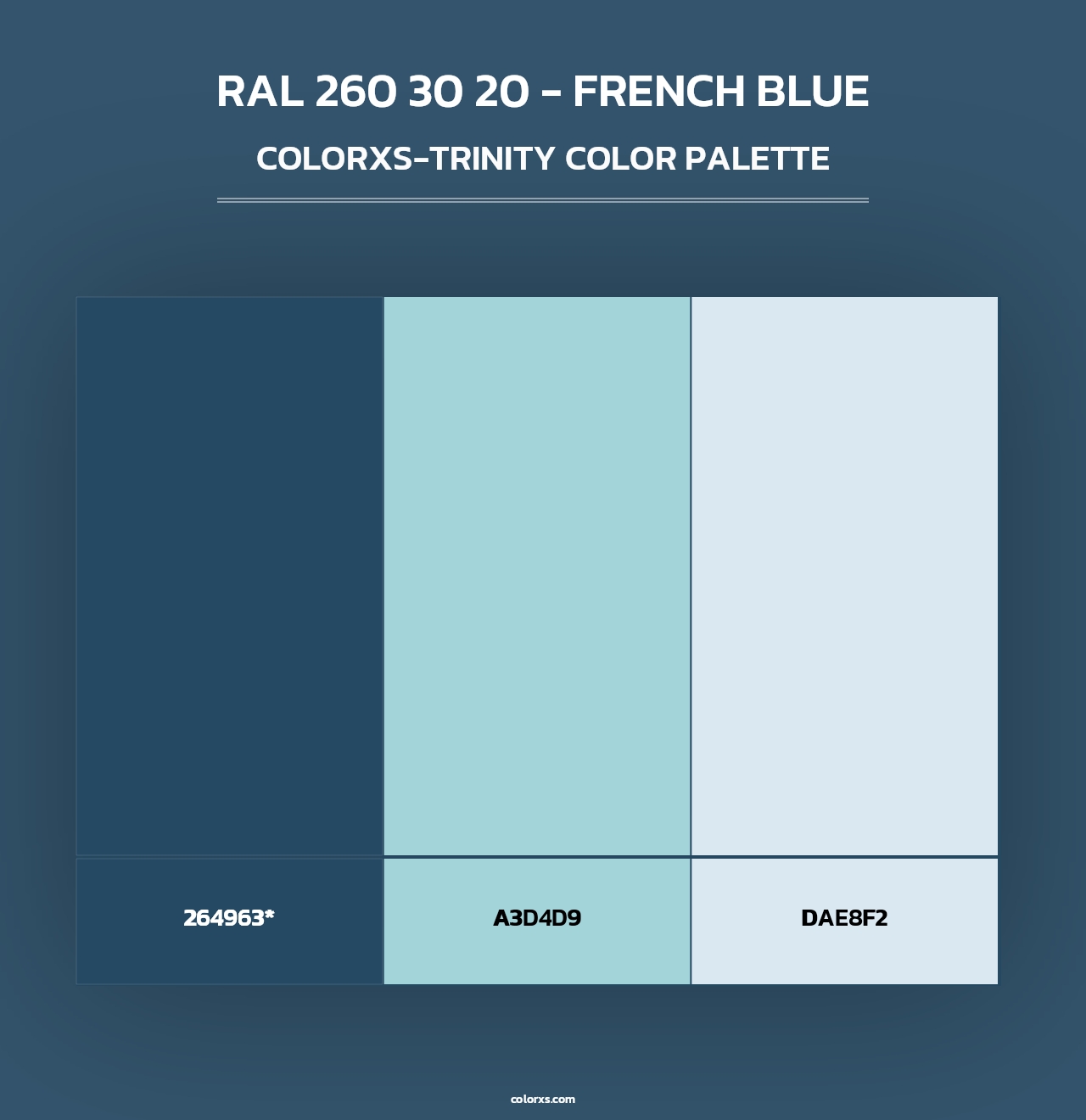 RAL 260 30 20 - French Blue - Colorxs Trinity Palette