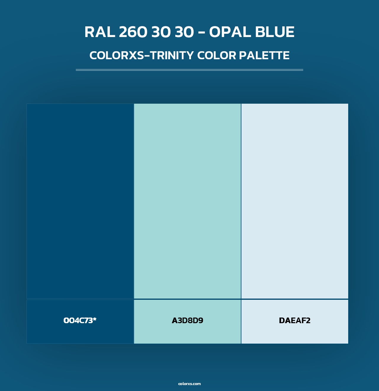RAL 260 30 30 - Opal Blue - Colorxs Trinity Palette