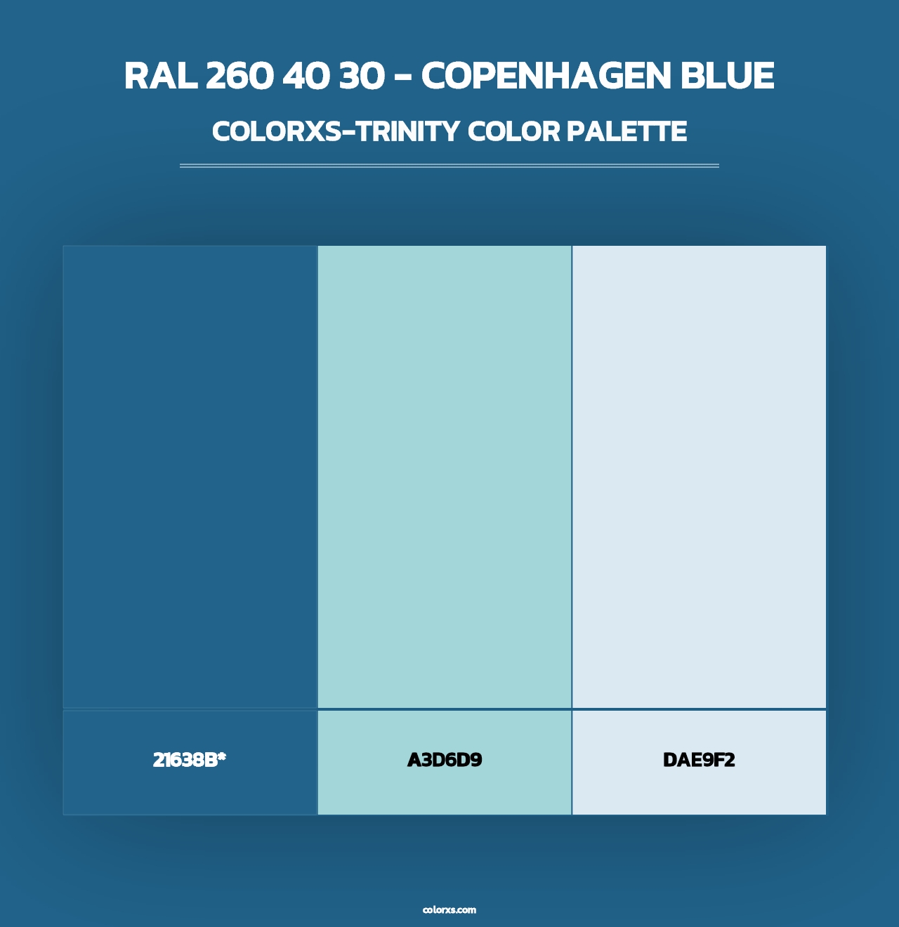 RAL 260 40 30 - Copenhagen Blue - Colorxs Trinity Palette