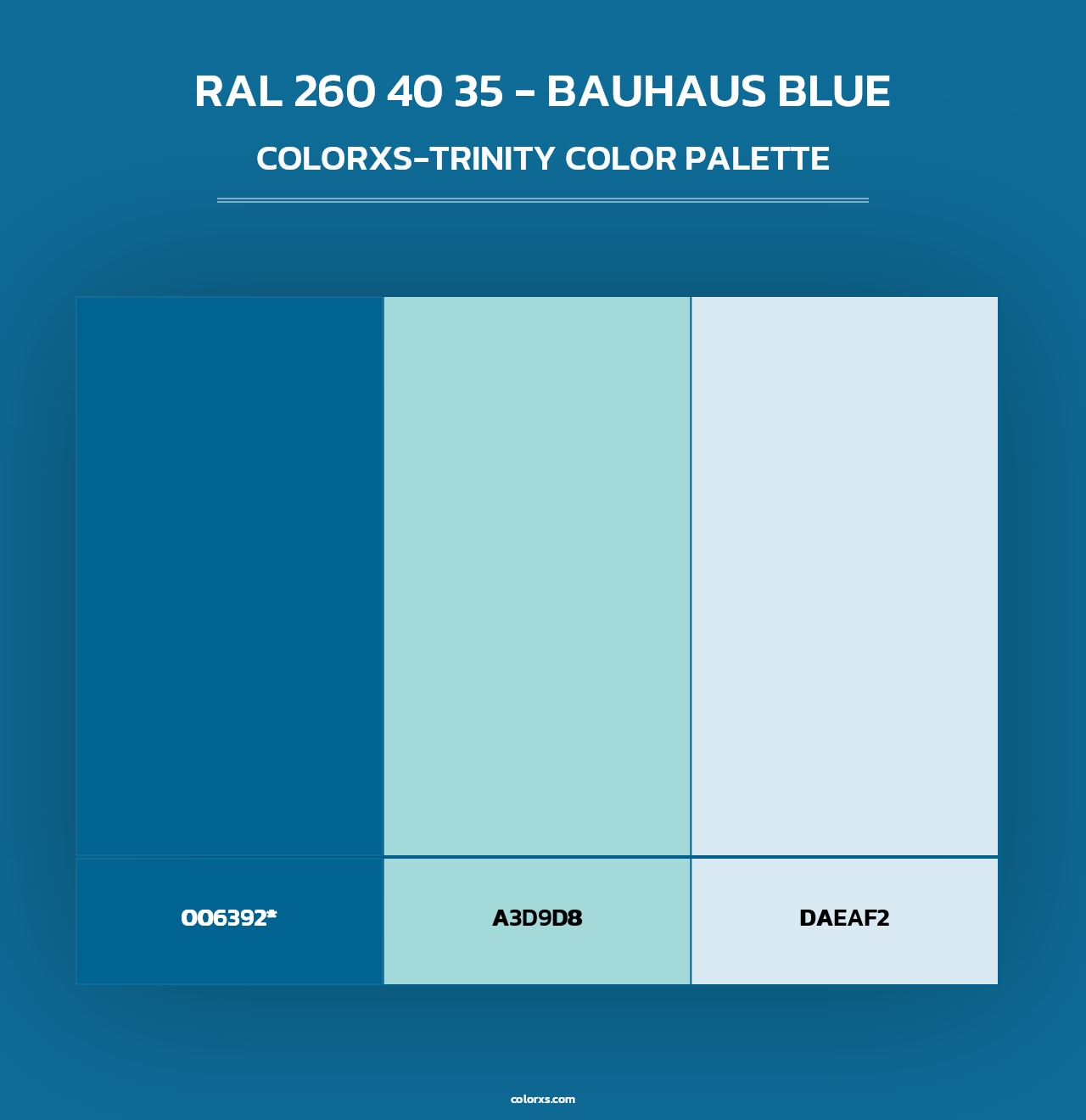 RAL 260 40 35 - Bauhaus Blue - Colorxs Trinity Palette