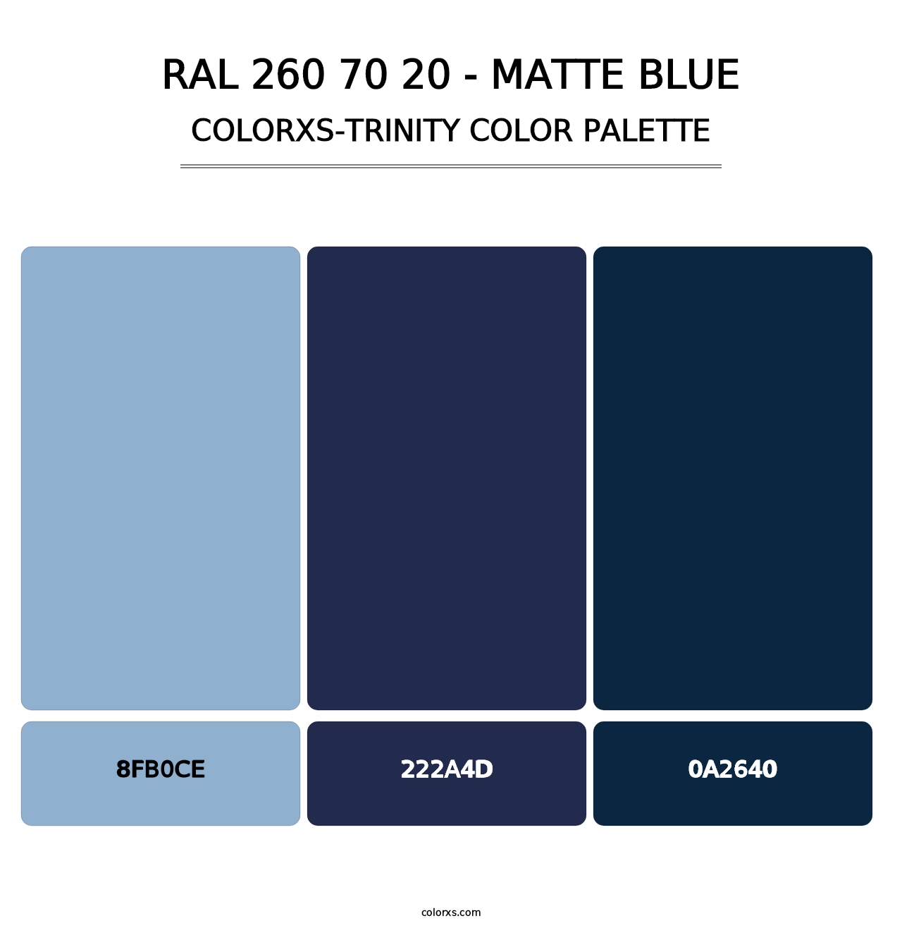 RAL 260 70 20 - Matte Blue - Colorxs Trinity Palette