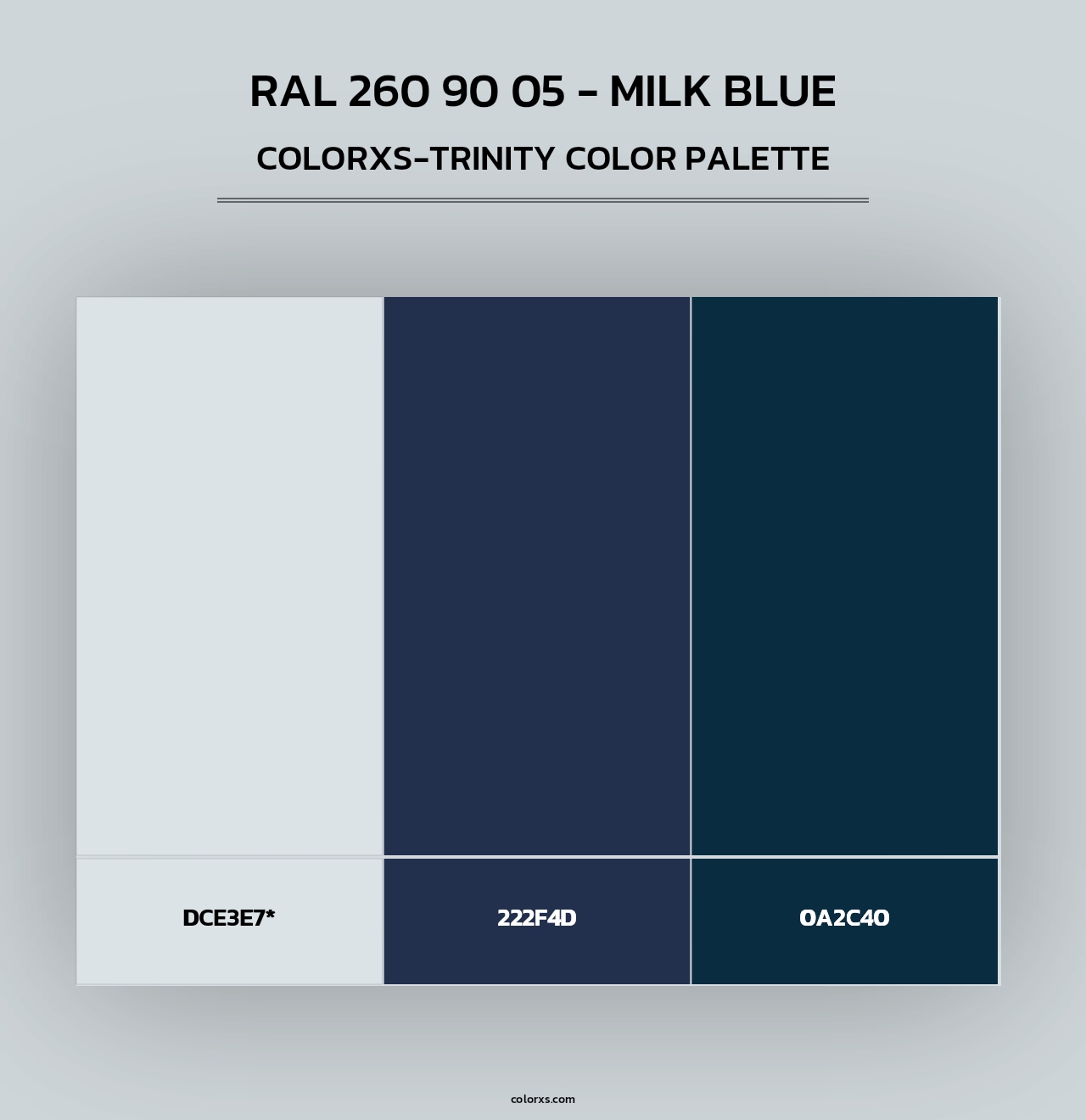 RAL 260 90 05 - Milk Blue - Colorxs Trinity Palette