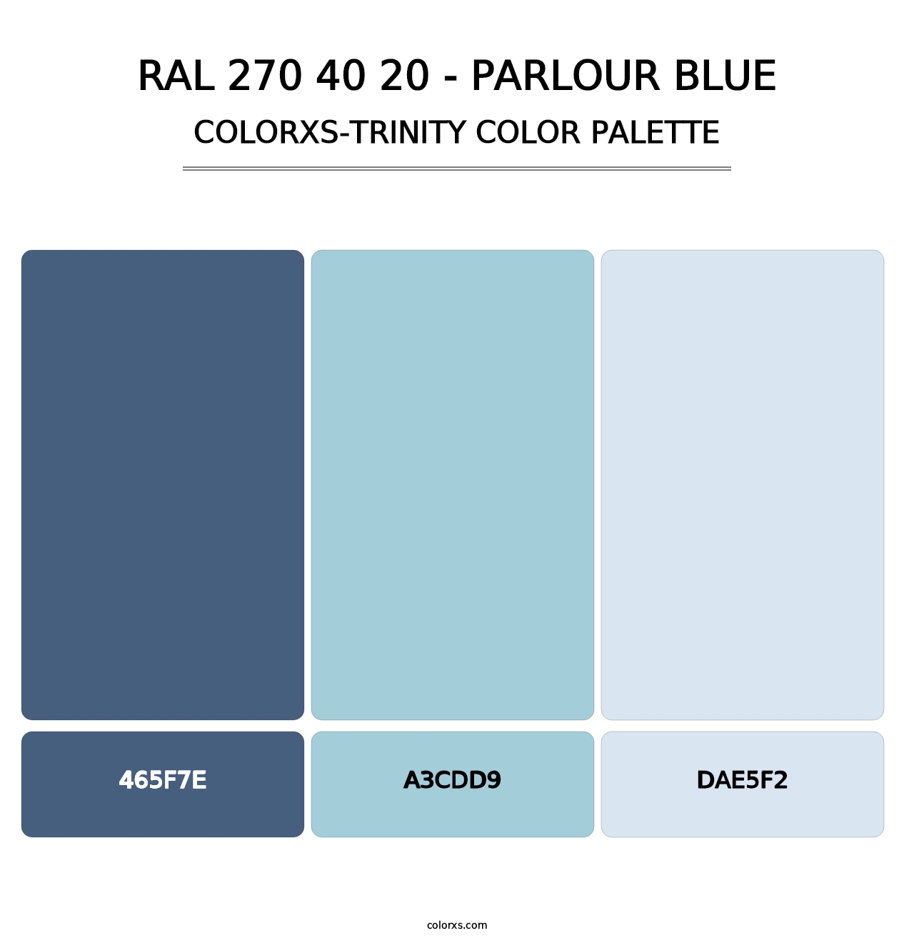 RAL 270 40 20 - Parlour Blue - Colorxs Trinity Palette