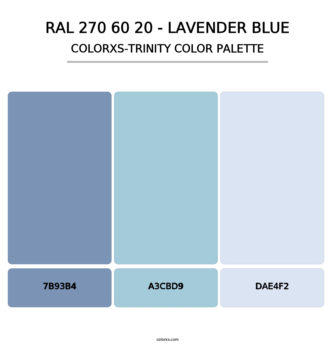 RAL 270 60 20 - Lavender Blue - Colorxs Trinity Palette