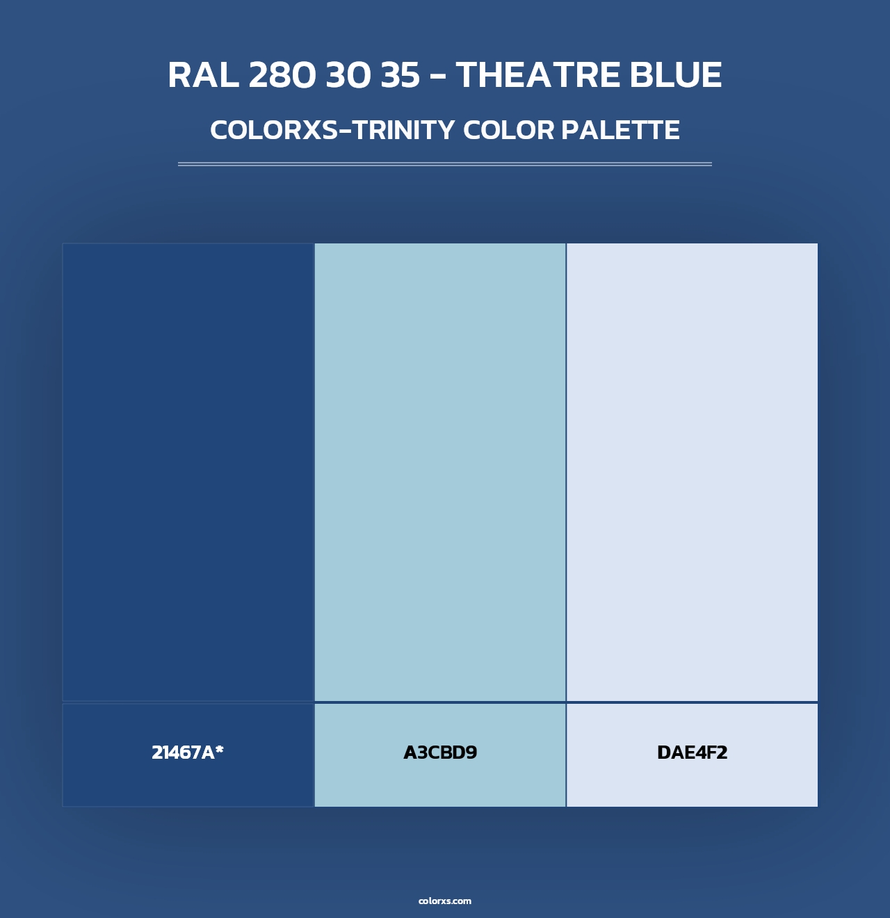 RAL 280 30 35 - Theatre Blue - Colorxs Trinity Palette