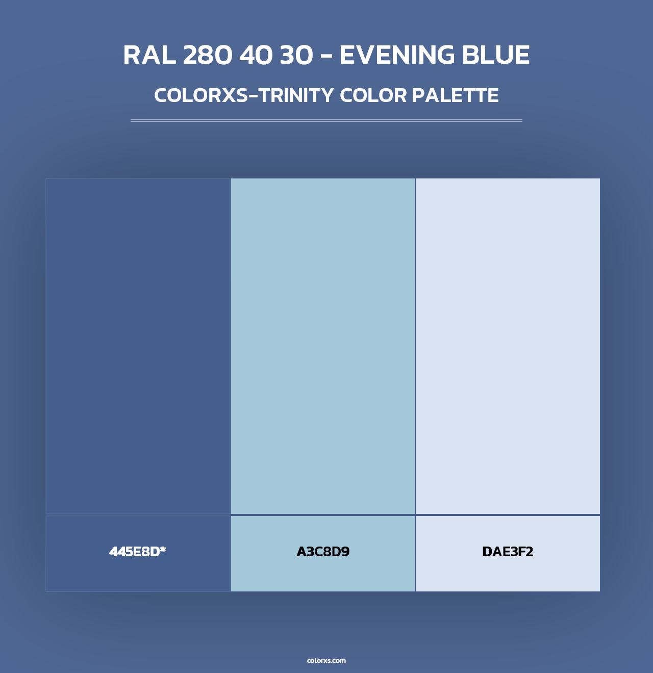 RAL 280 40 30 - Evening Blue - Colorxs Trinity Palette