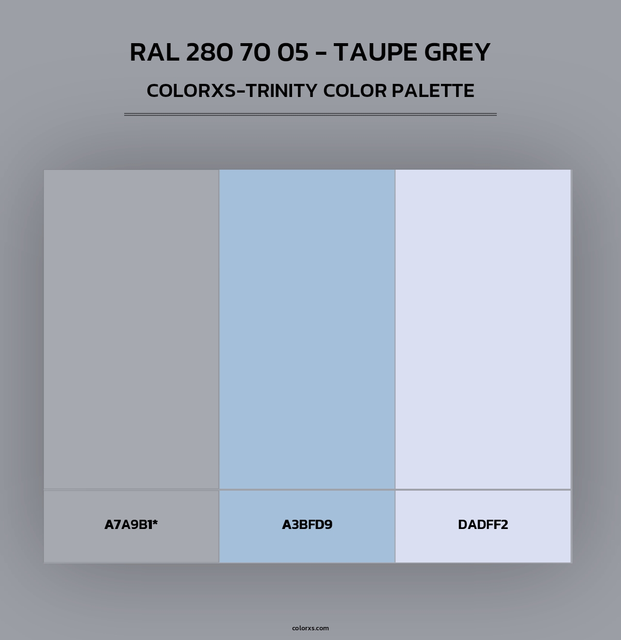 RAL 280 70 05 - Taupe Grey - Colorxs Trinity Palette