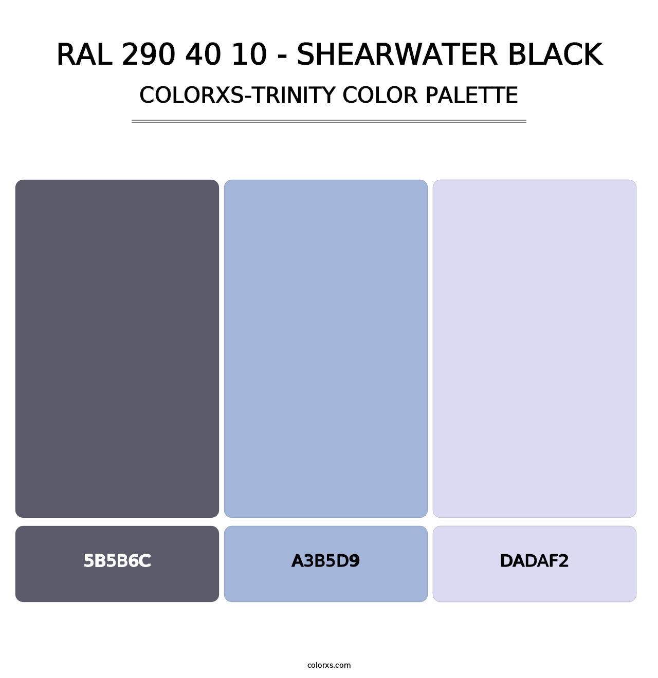 RAL 290 40 10 - Shearwater Black - Colorxs Trinity Palette